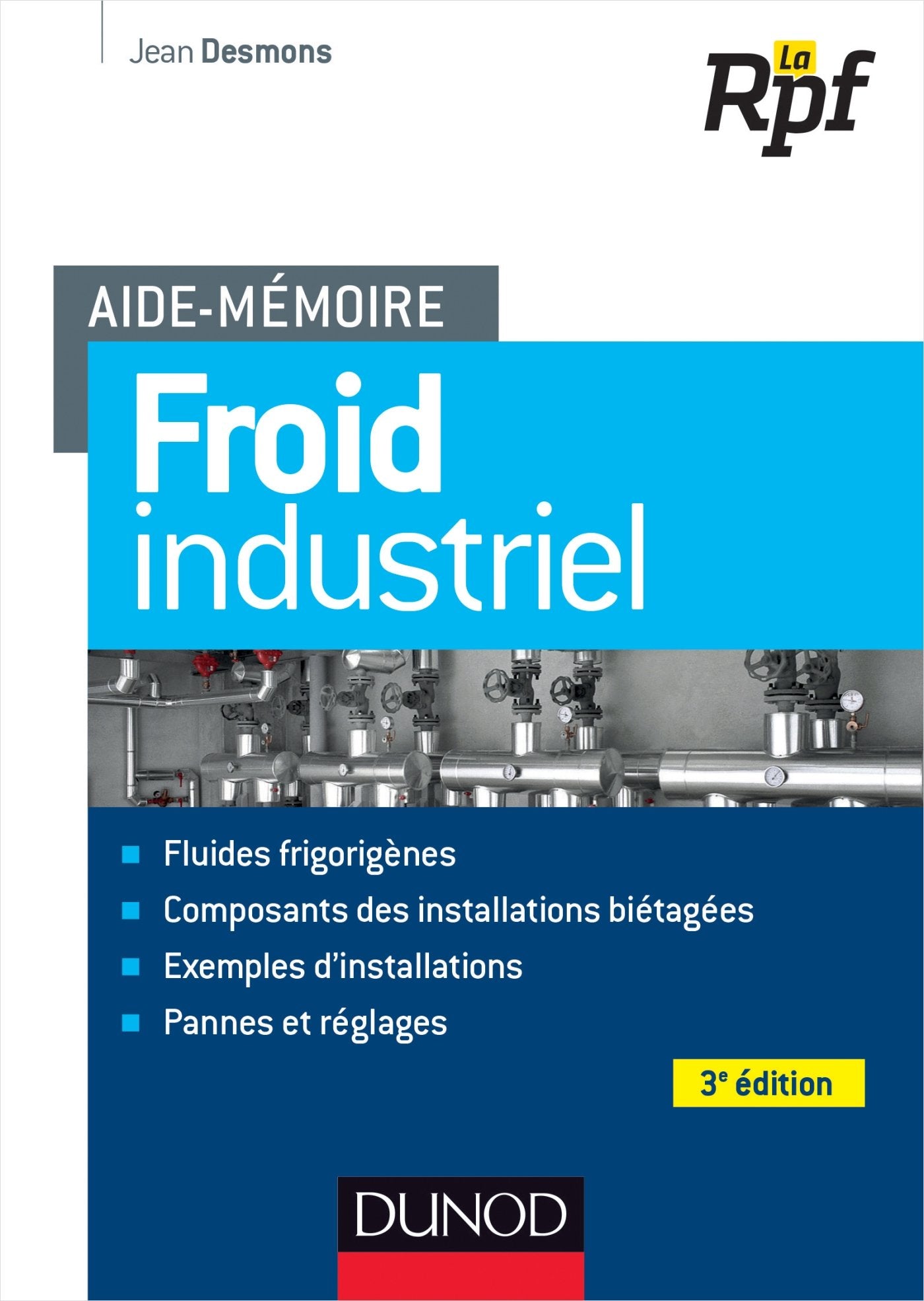Aide-mémoire du froid industriel - 3e édition book