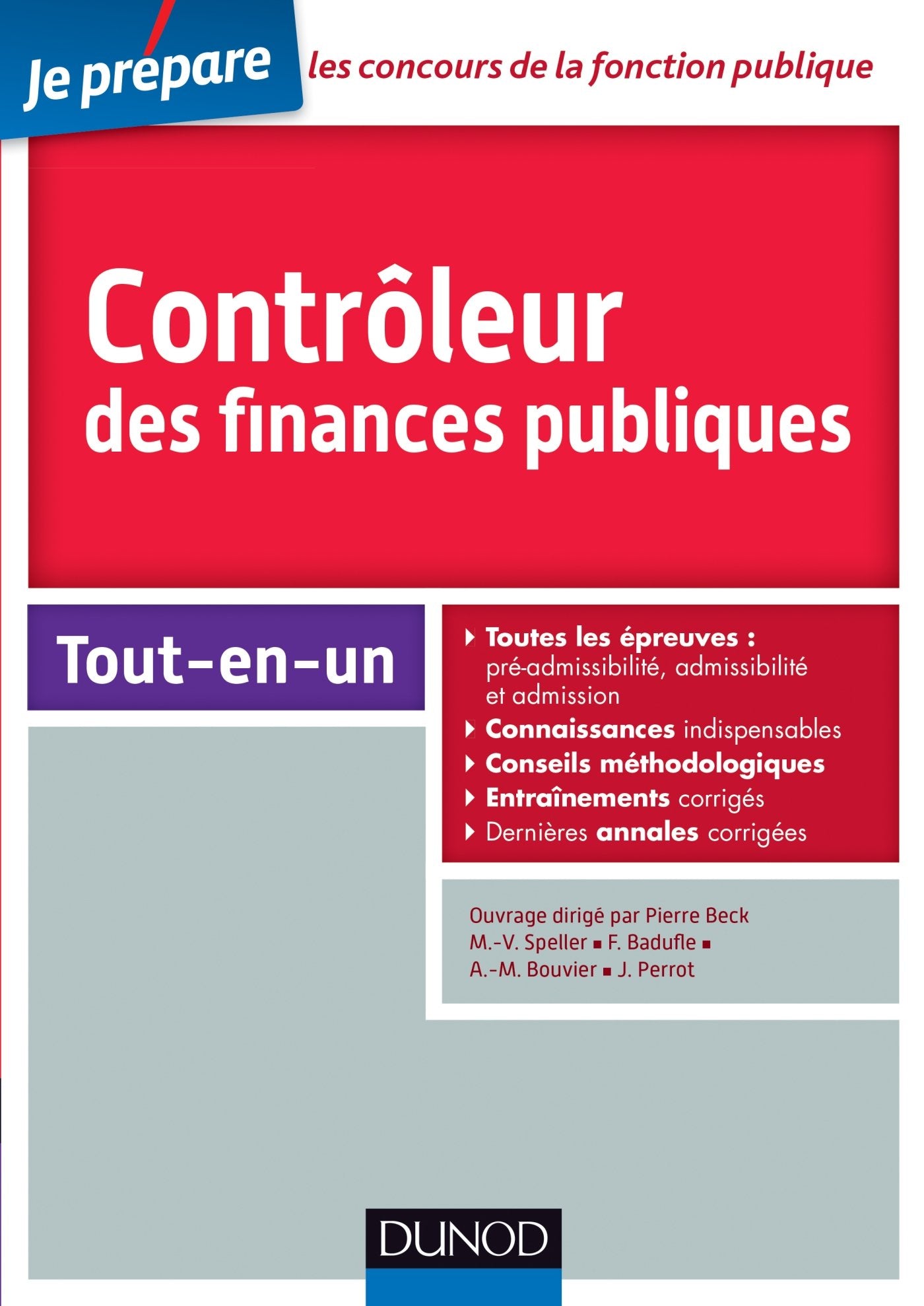 Contrôleur des finances publiques: Tout-en-un Books