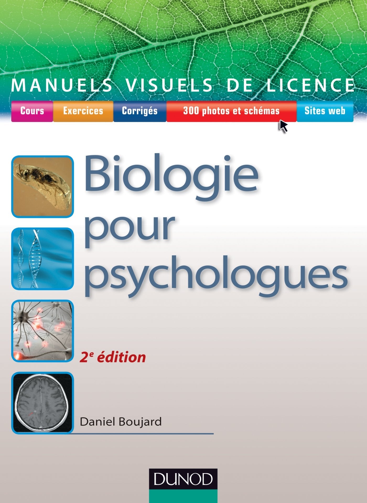 Manuel visuel de biologie pour psychologues - 2ed. book