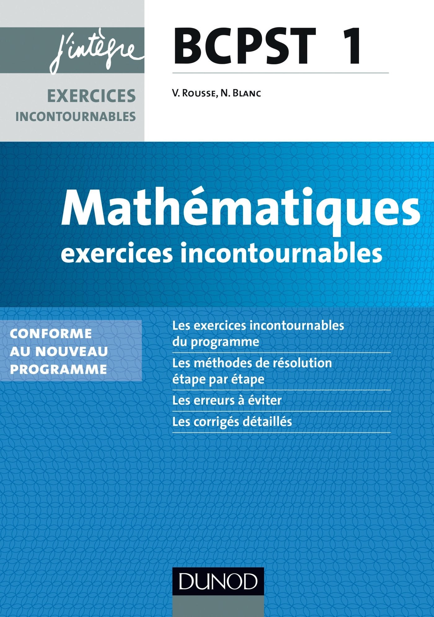 Mathématiques BCPST 1e année: Exercices incontournables Books