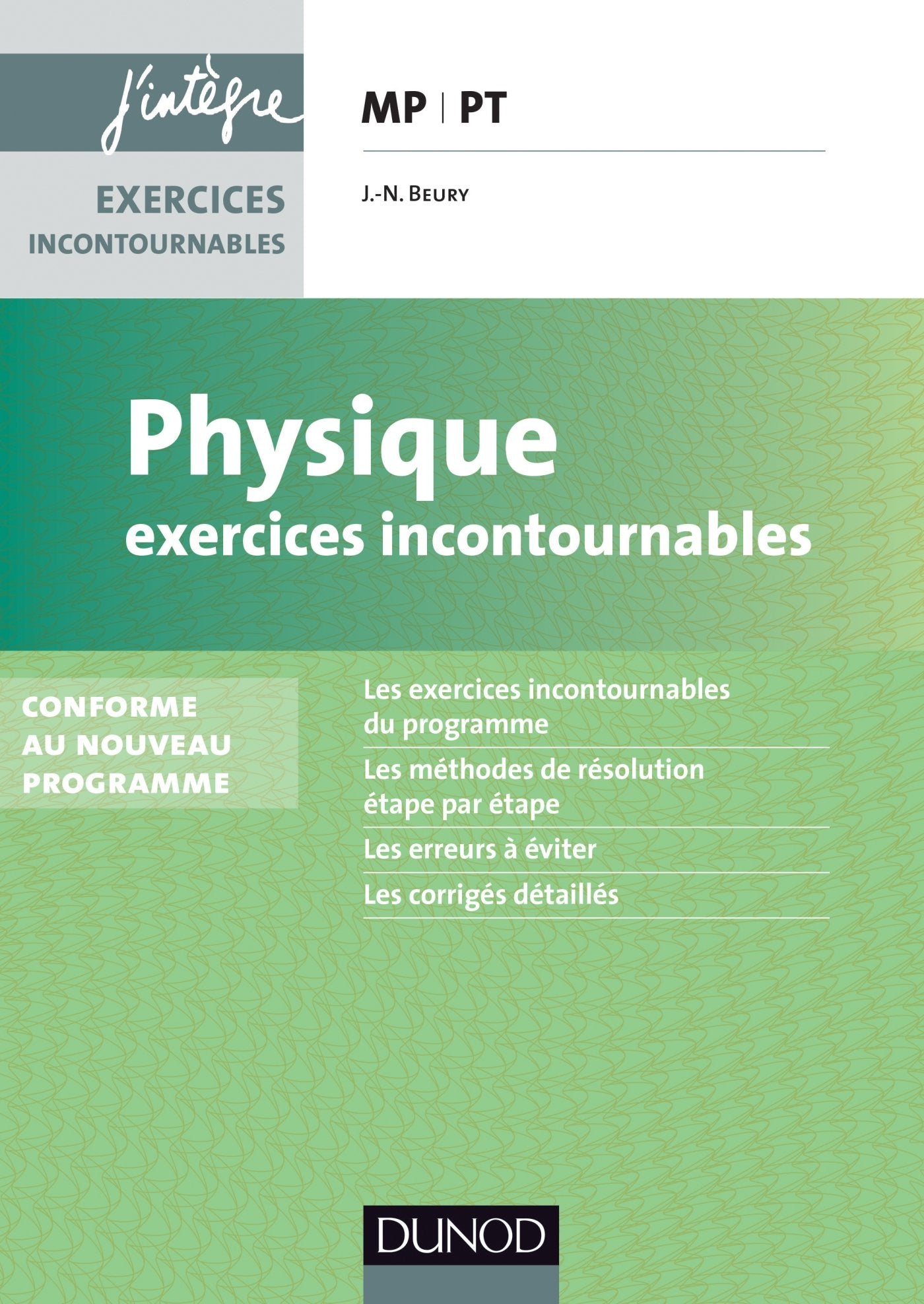 Physique MP-MP*-PT-PT*: Exercices incontournables book