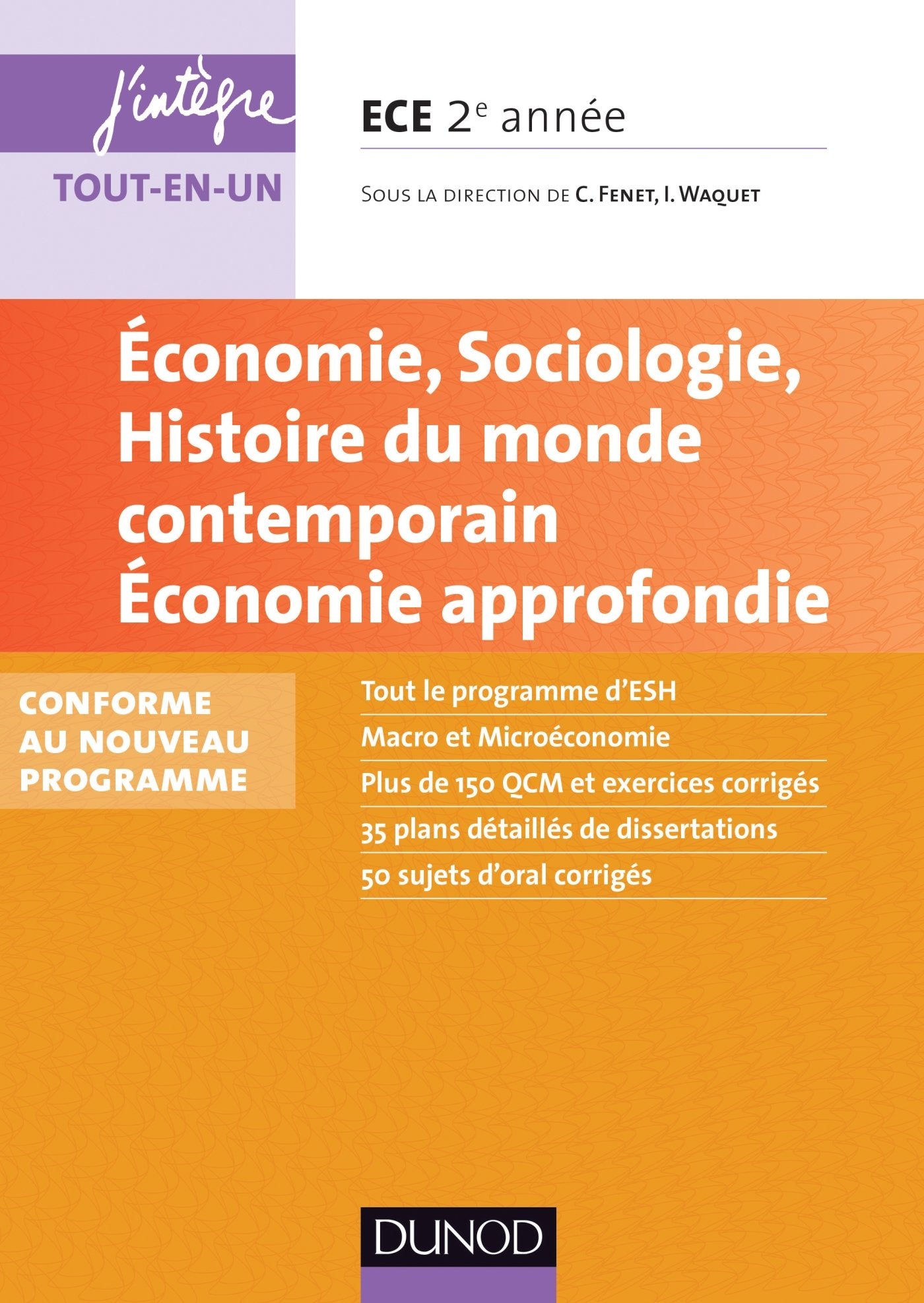 Economie, Sociologie, Histoire du monde contemporain, Economie approfondie: ECE 2e année book