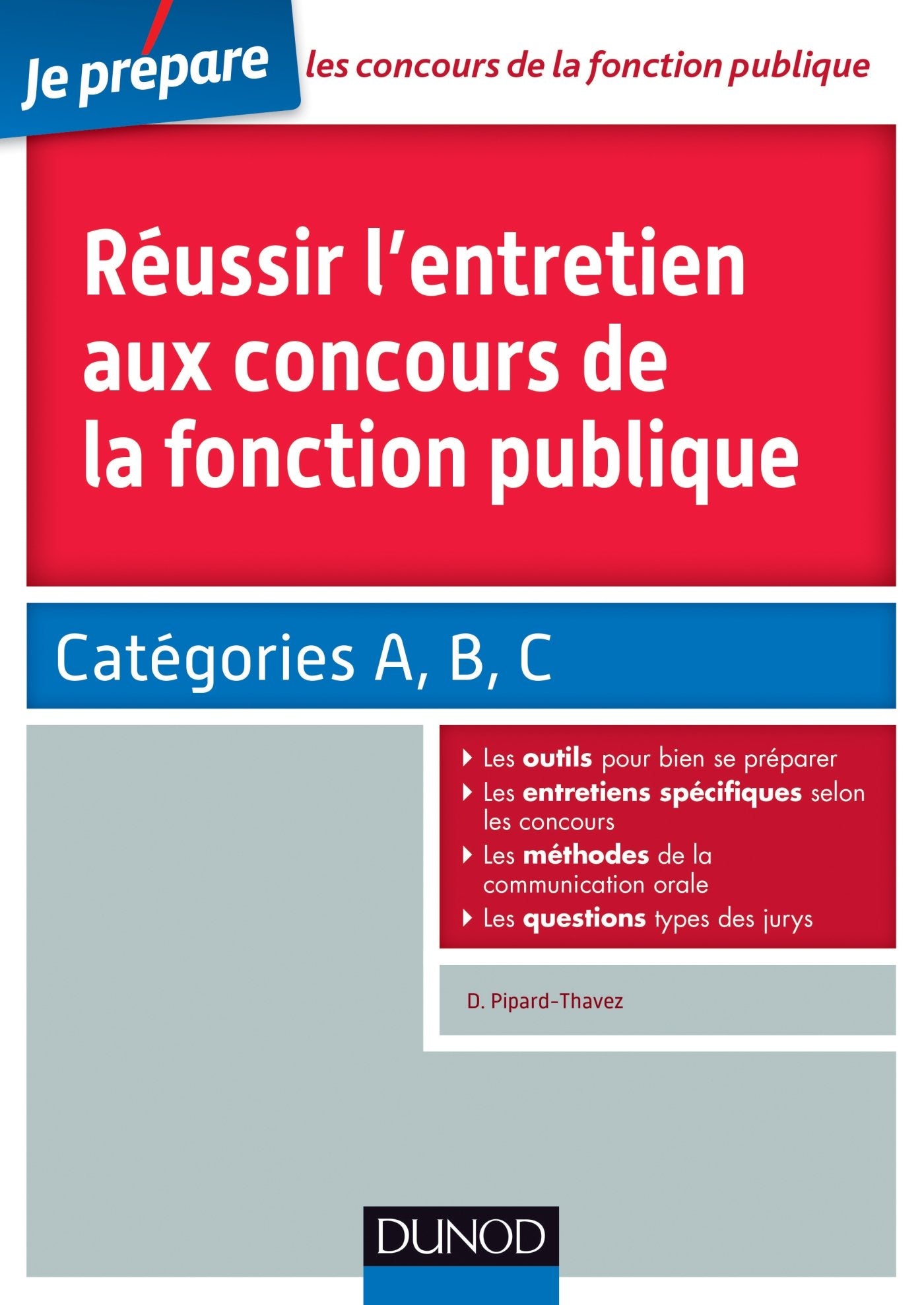 Réussir l'entretien aux concours de la fonction publique: Catégories A, B, C book