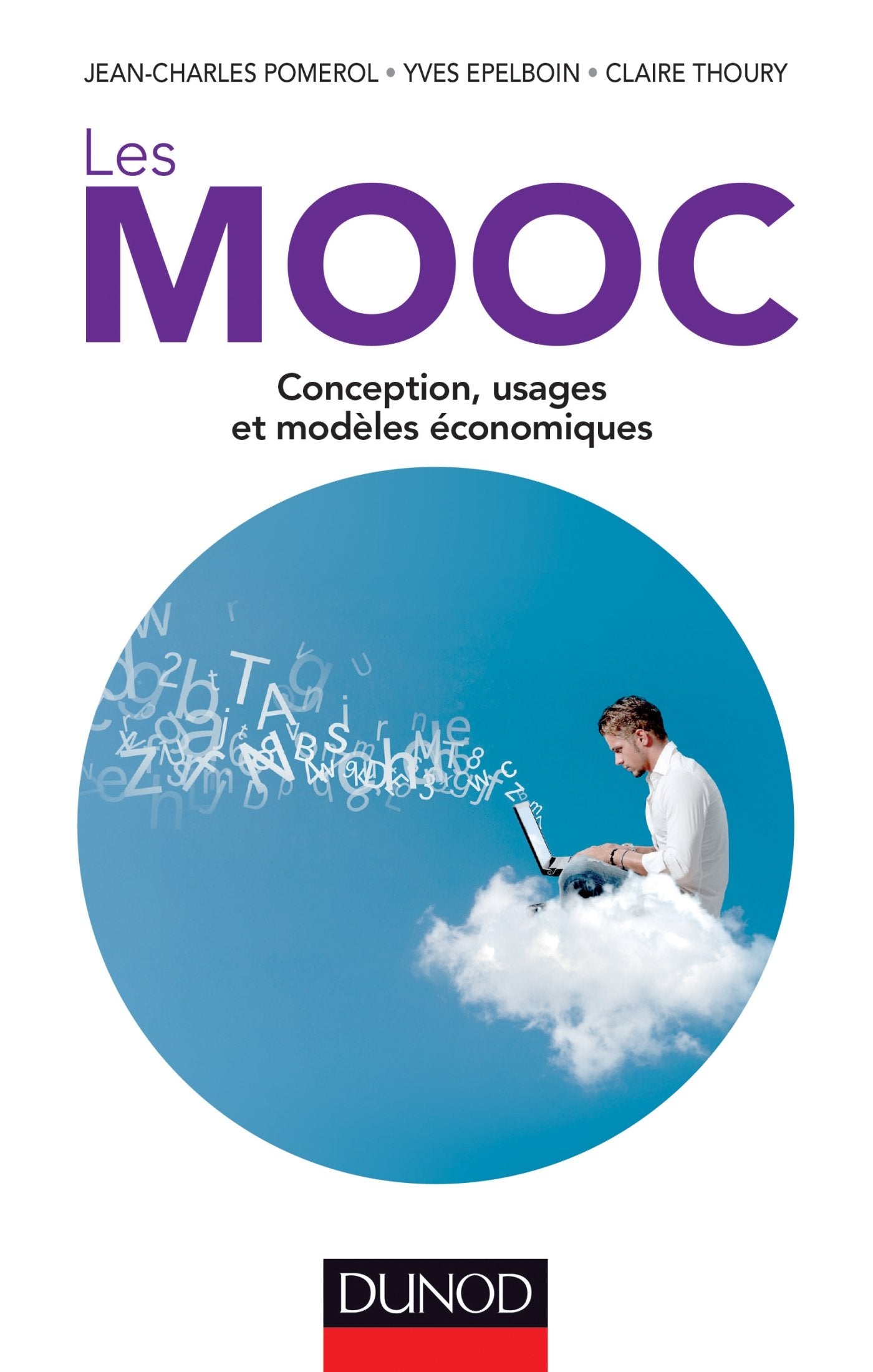 Les MOOC - Conception, usages et modèles économiques: Conception, usages et modèles économiques Computer Science
