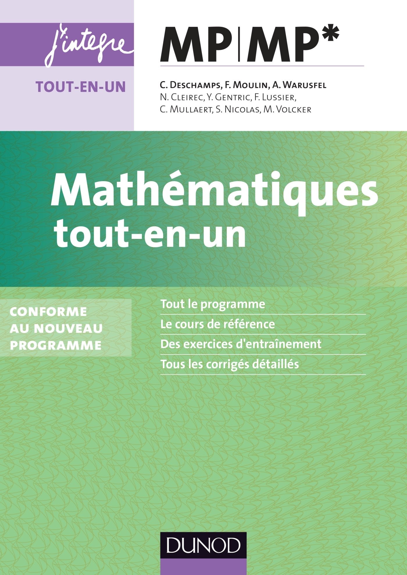 Mathématiques tout-en-un MP-MP* - Conforme au nouveau programme: Conforme au nouveau programme Mathematics