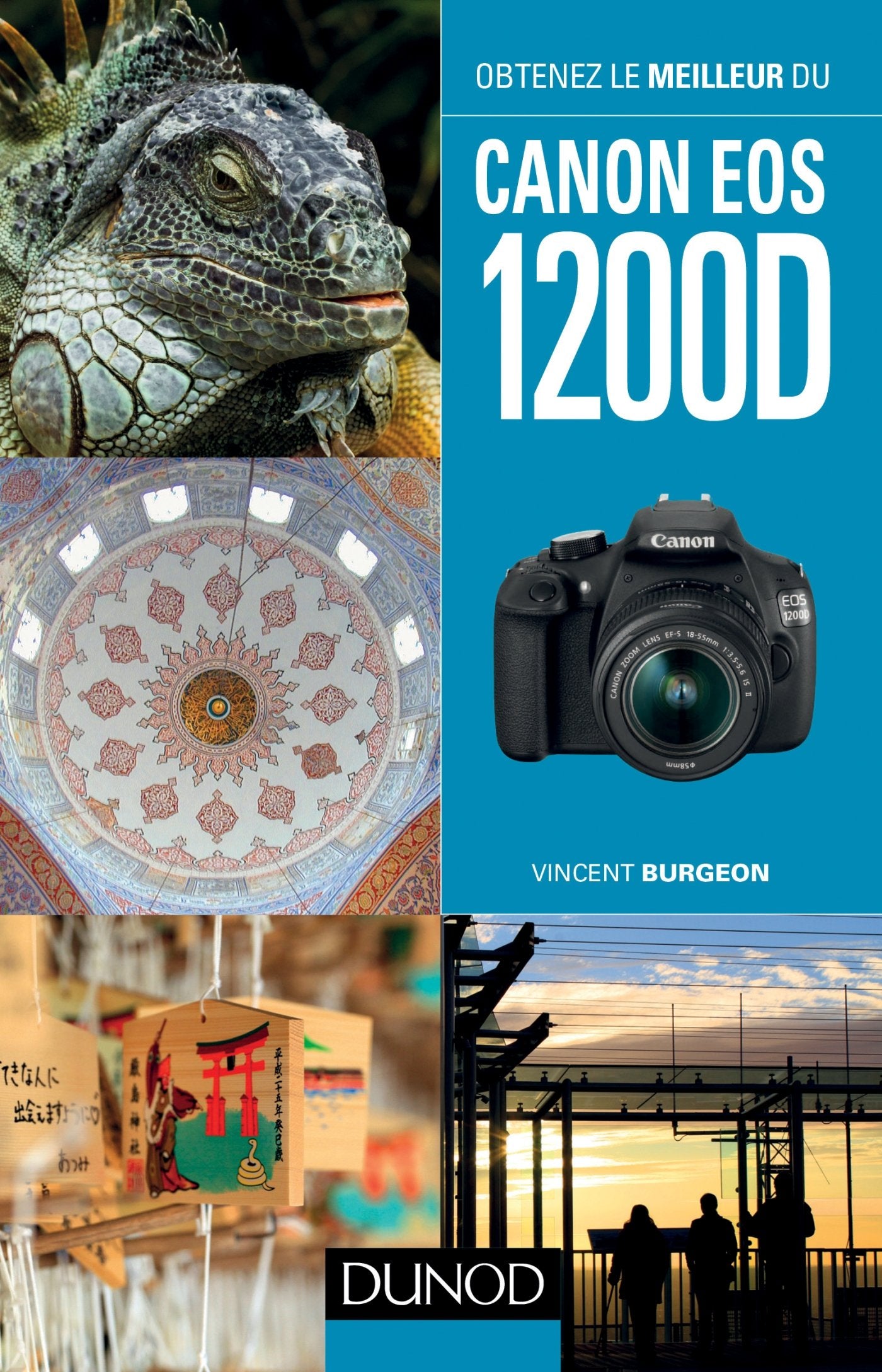 Obtenez le meilleur du Canon EOS 1200D book