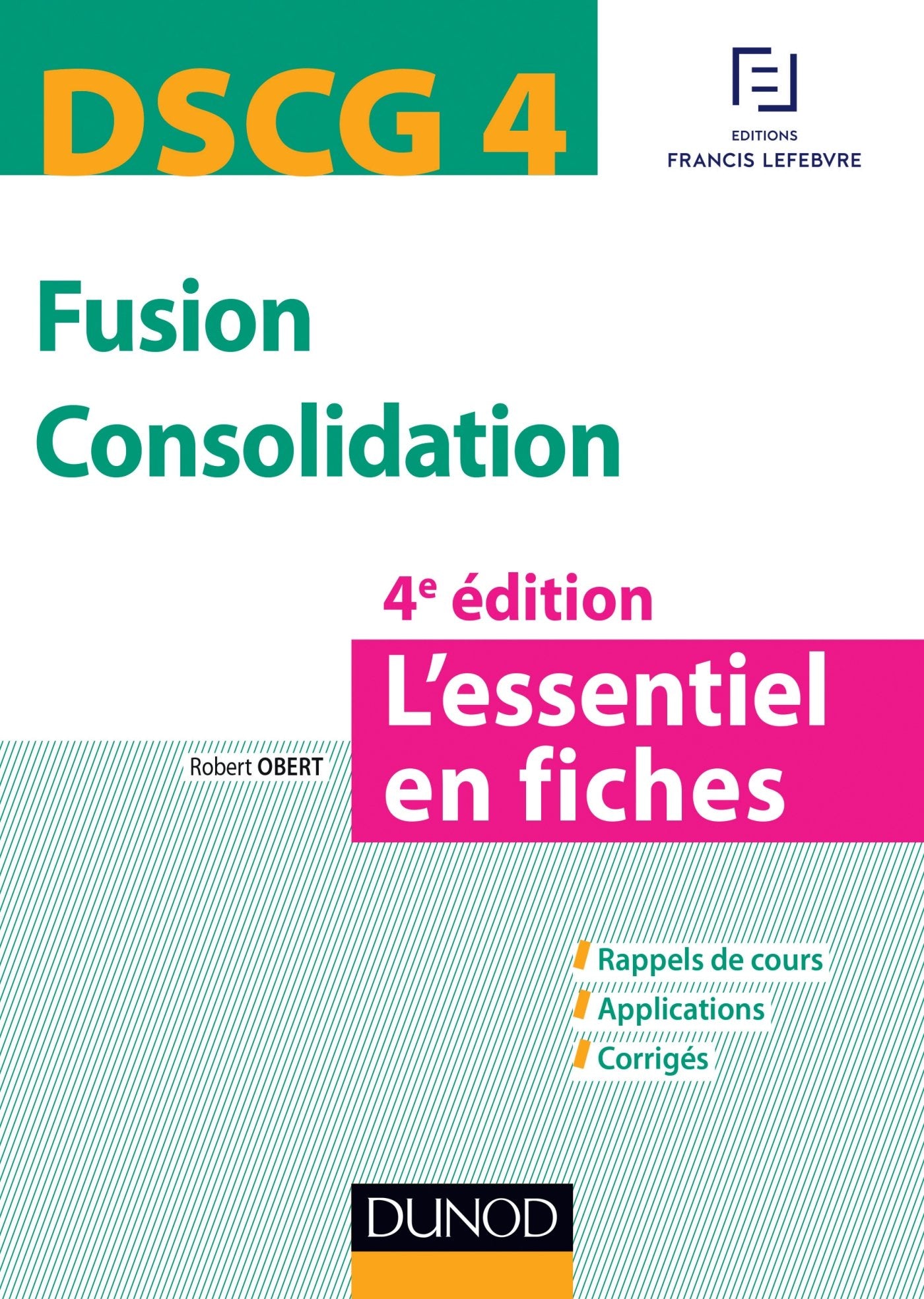 Fusion Consolidation DSCG 4: L'essentiel en fiches Books