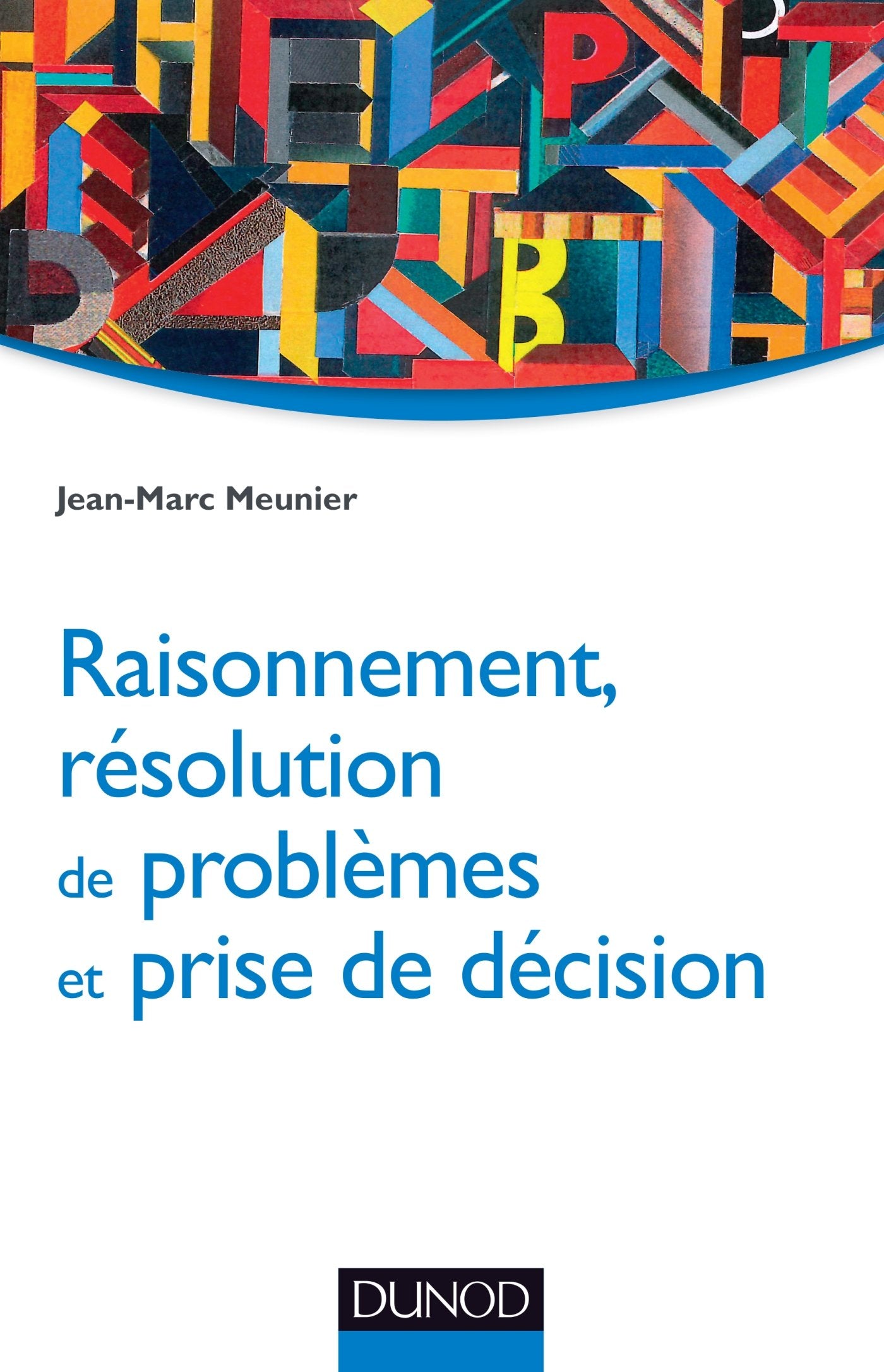 Raisonnement, résolution de problèmes et prise de décision book