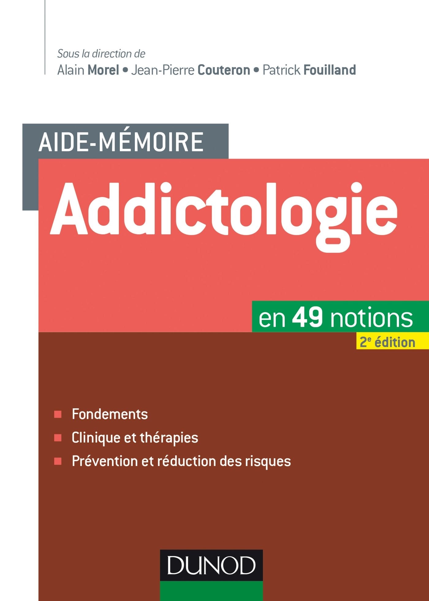 Aide-mémoire - Addictologie - 2e éd. - en 49 notions: en 49 notions book