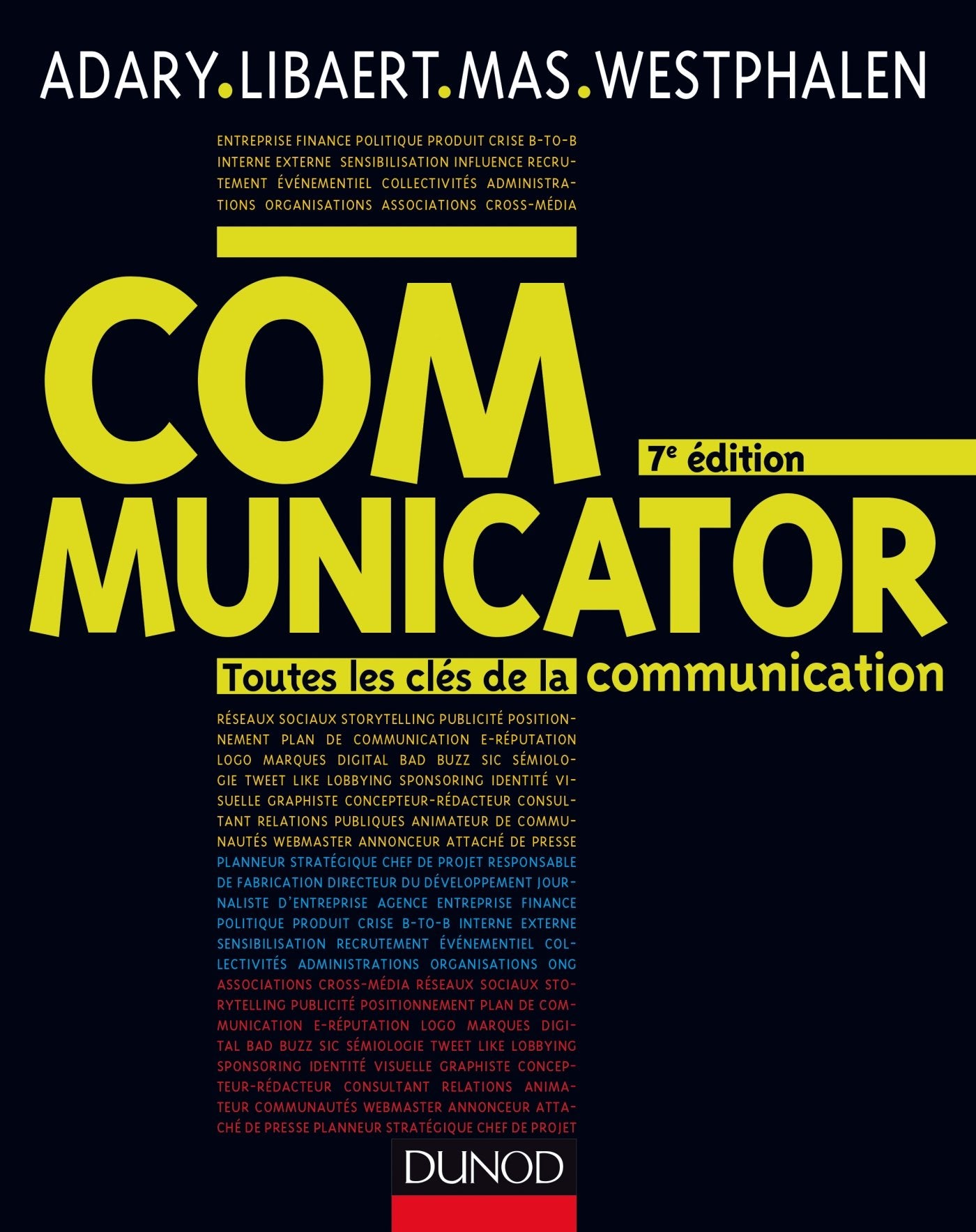 Communicator - 7e éd. - Toutes les clés de la communication: Toutes les clés de la communication book