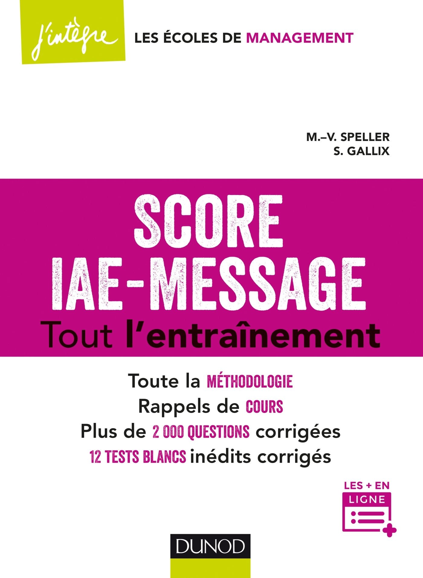 Score IAE-Message - Tout l'entraînement: 12 tests blancs inédits - 2000 questions corrigées Books