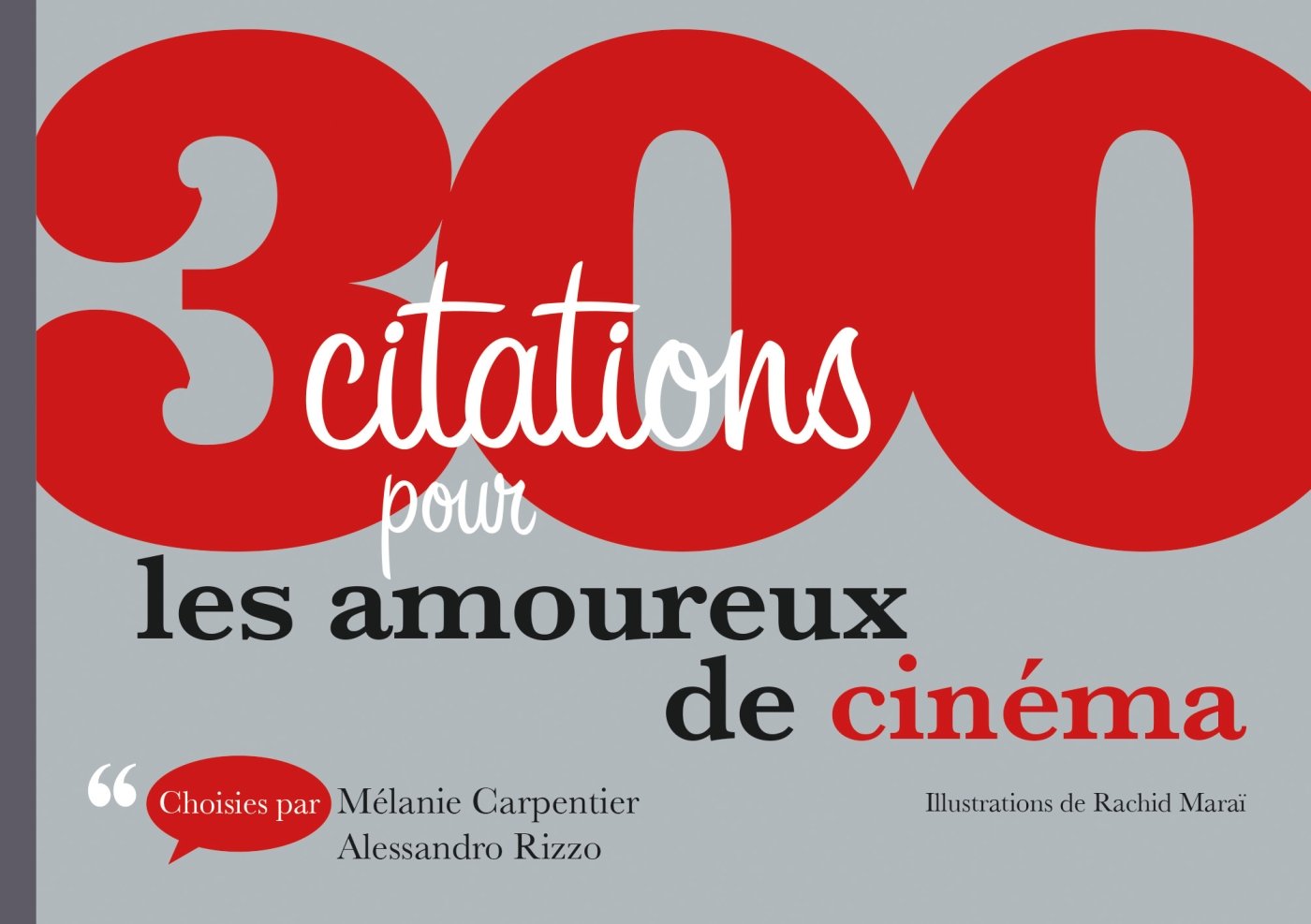 300 citations pour les amoureux de cinéma book