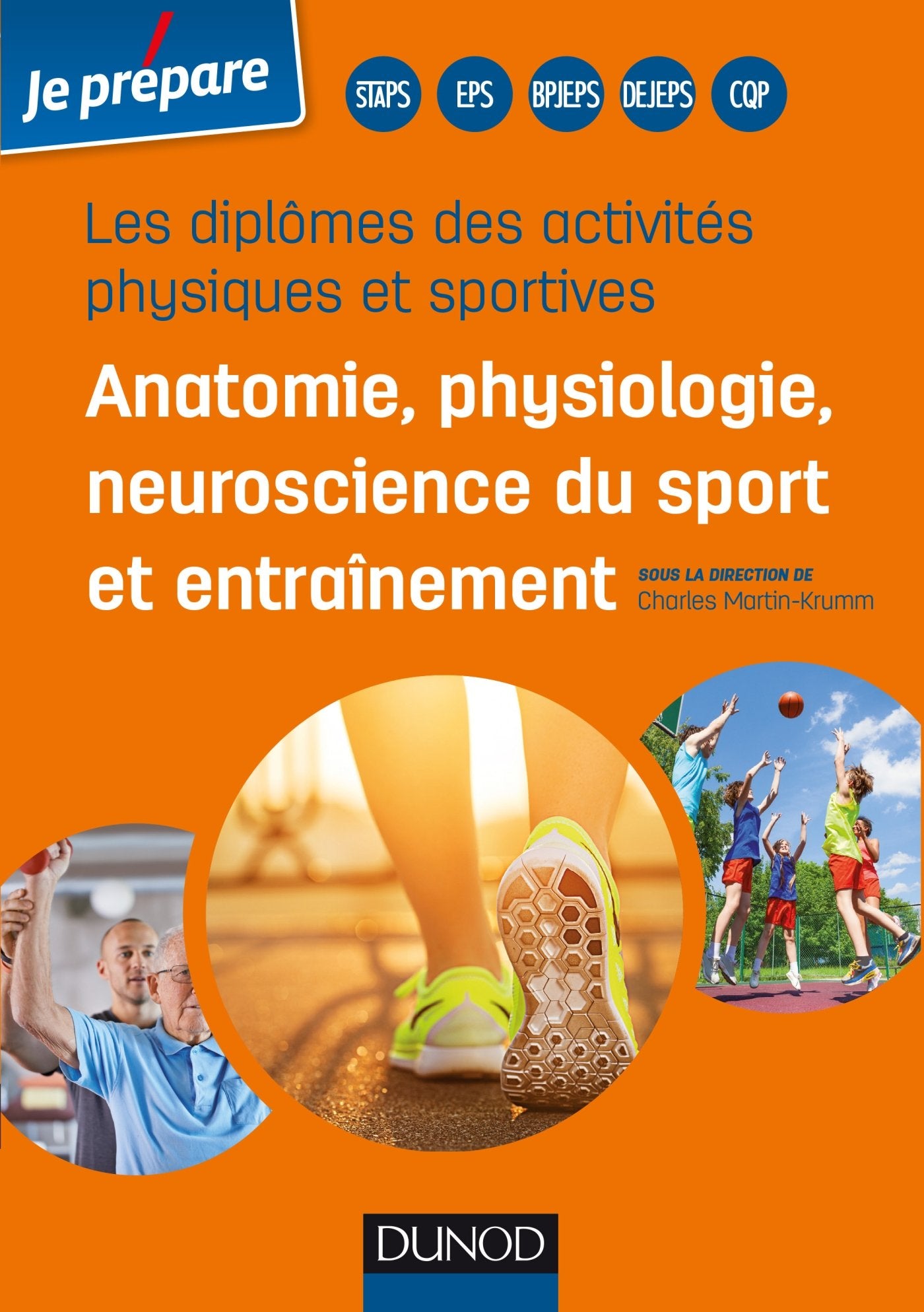 Diplômes des activités physiques et sportives-Anatomie, physiologie de l'exercice sportif et entraîn: Anatomie, physiologie, neuroscience du sport et entraînement Social Sciences