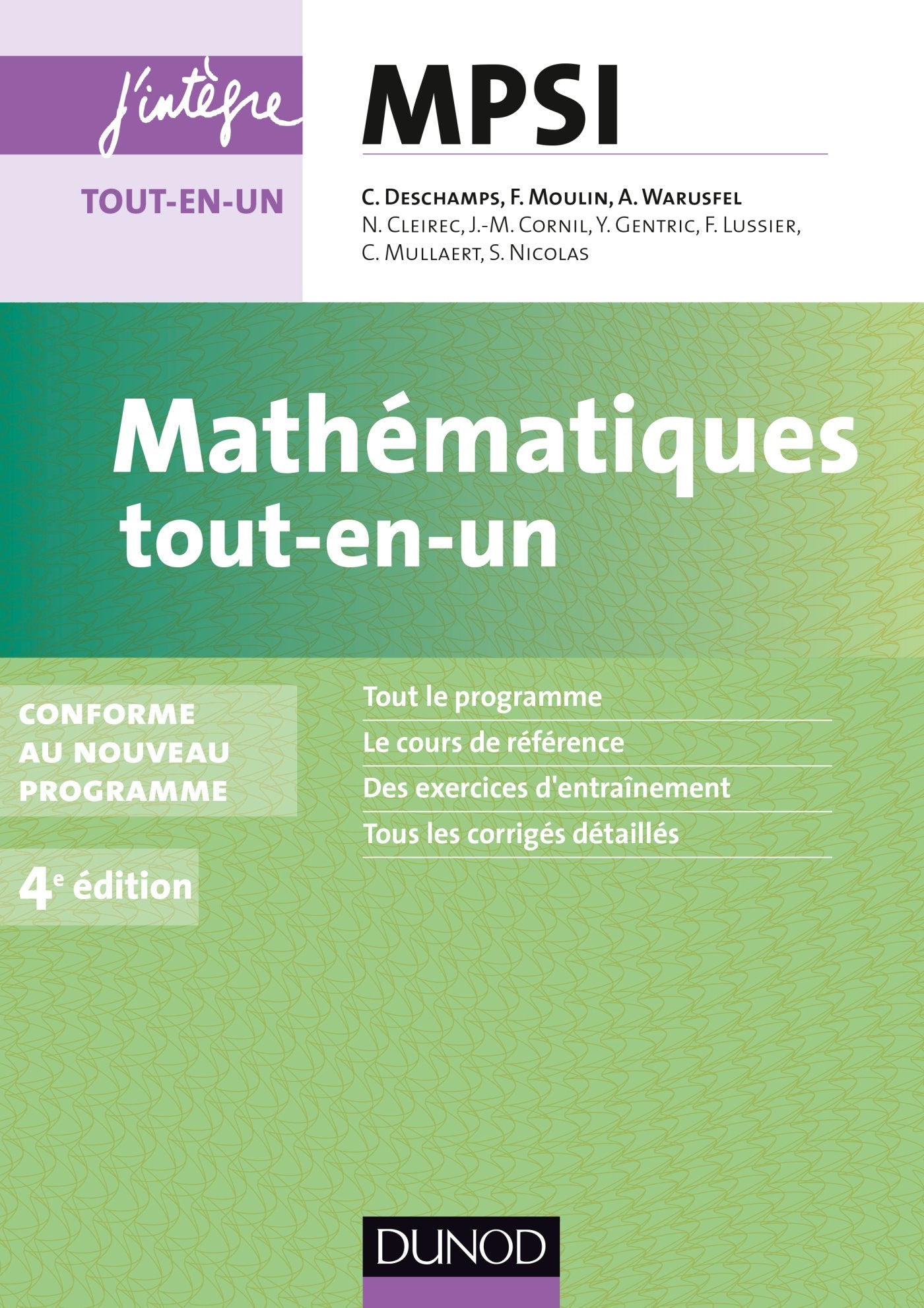 Mathématiques tout-en-un MPSI - 4e éd.: conforme au nouveau programme book