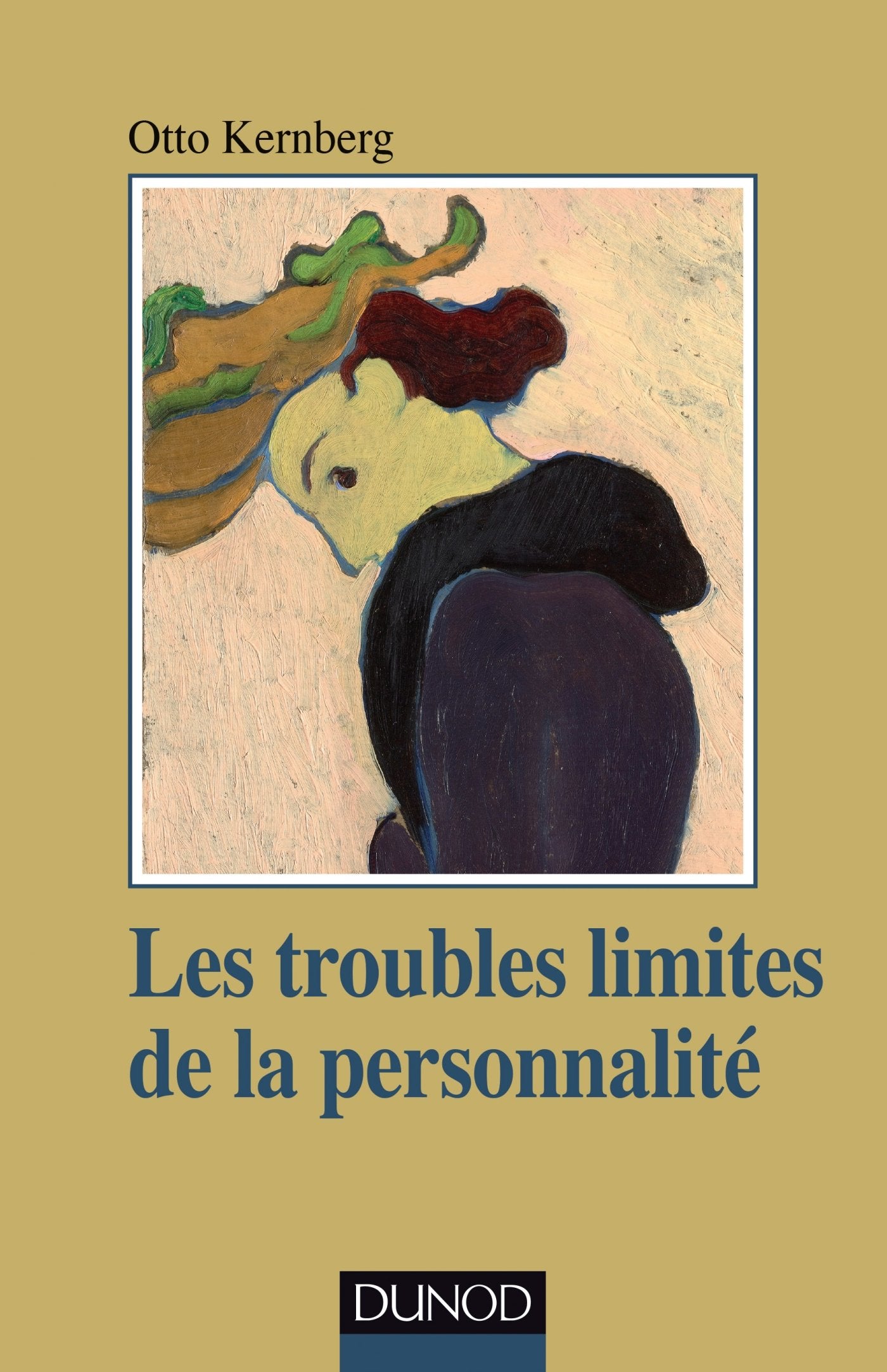 Les troubles limites de la personnalité book