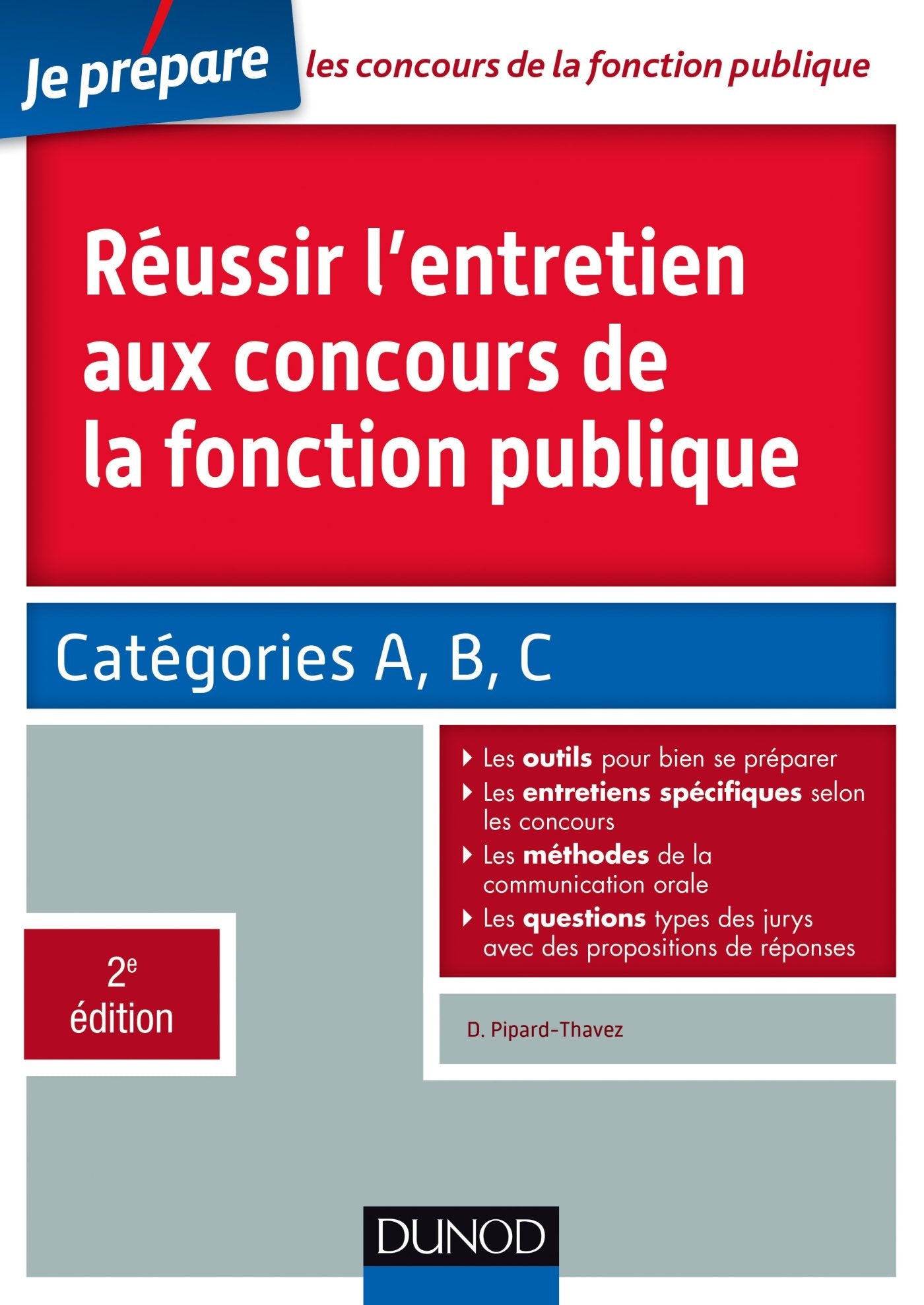 Réussir l'entretien aux concours de la fonction publique: Catégories A, B, C Books