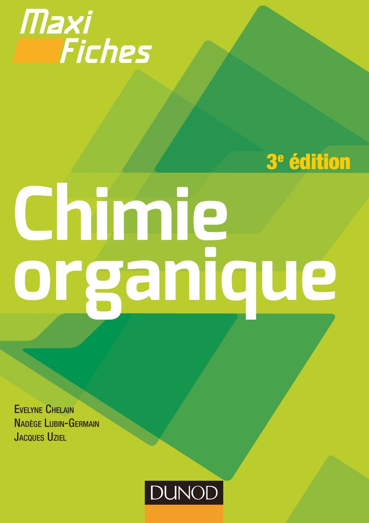 Maxi fiches de Chimie organique - 3e édition book