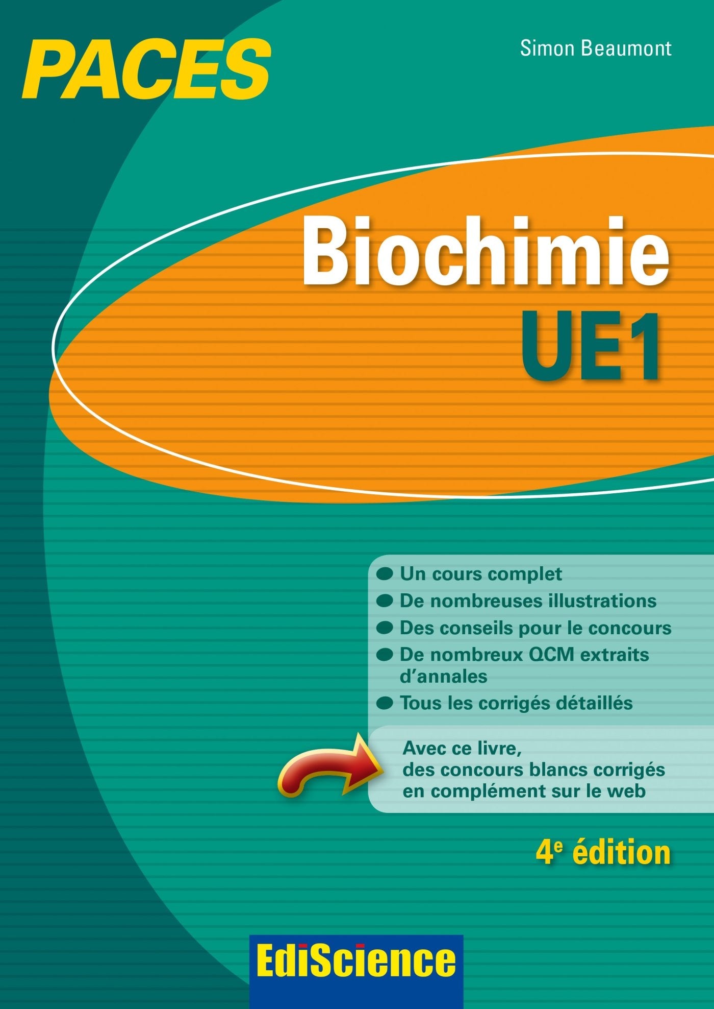 Biochimie-UE1 PACES - 4e éd. - Manuel, cours + QCM corrigés: Manuel, cours + QCM corrigés book