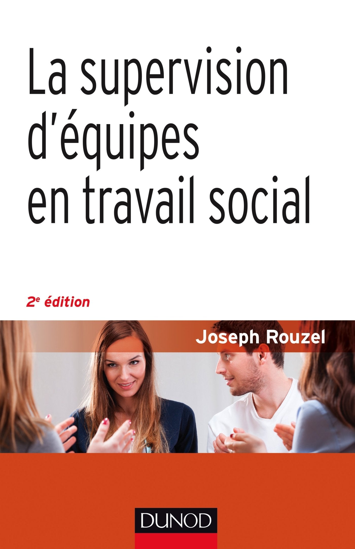 La supervision d'équipes en travail social - 2e éd. book