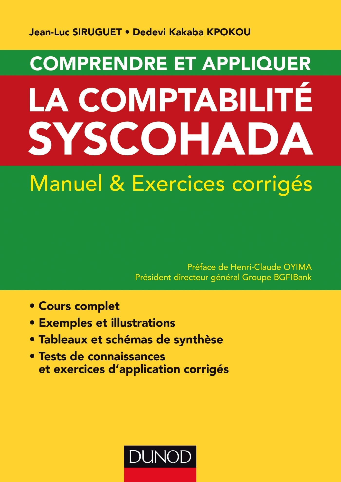 Comprendre et appliquer la comptabilité Syscohada: Manuel et exercices Business, Finance & Career