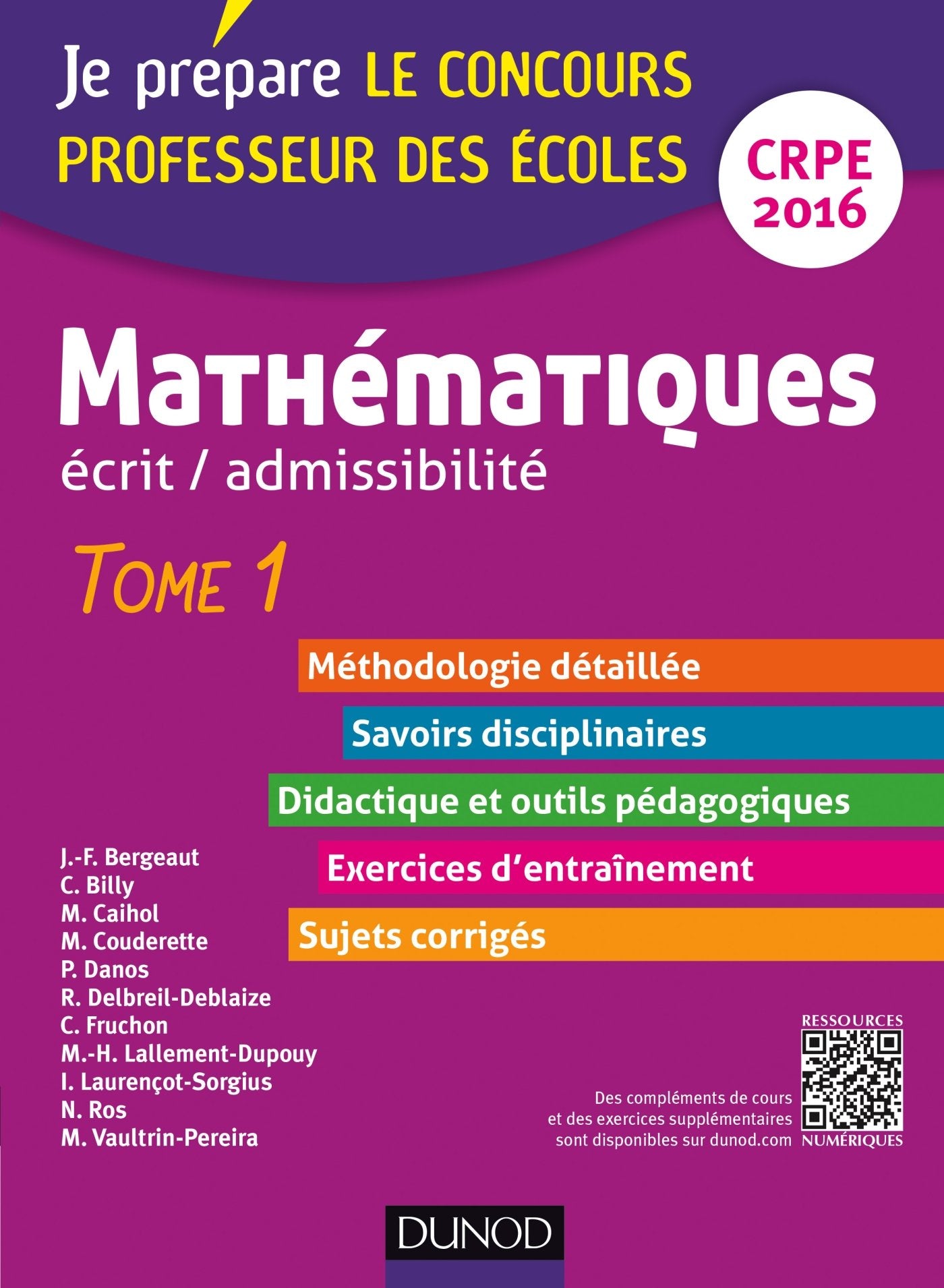 Mathématiques. Professeur des écoles. Ecrit admissibilité - 2016 - T. 1: TOME 1 Books