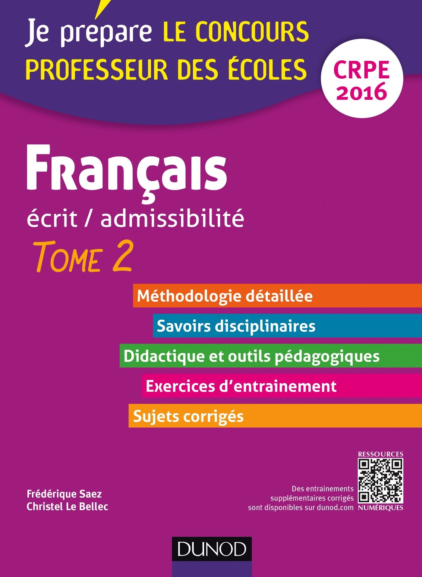 Français - Ecrit / admissibilité - Professeur des écoles - T.2 - CRPE 2016: TOME 2 Books