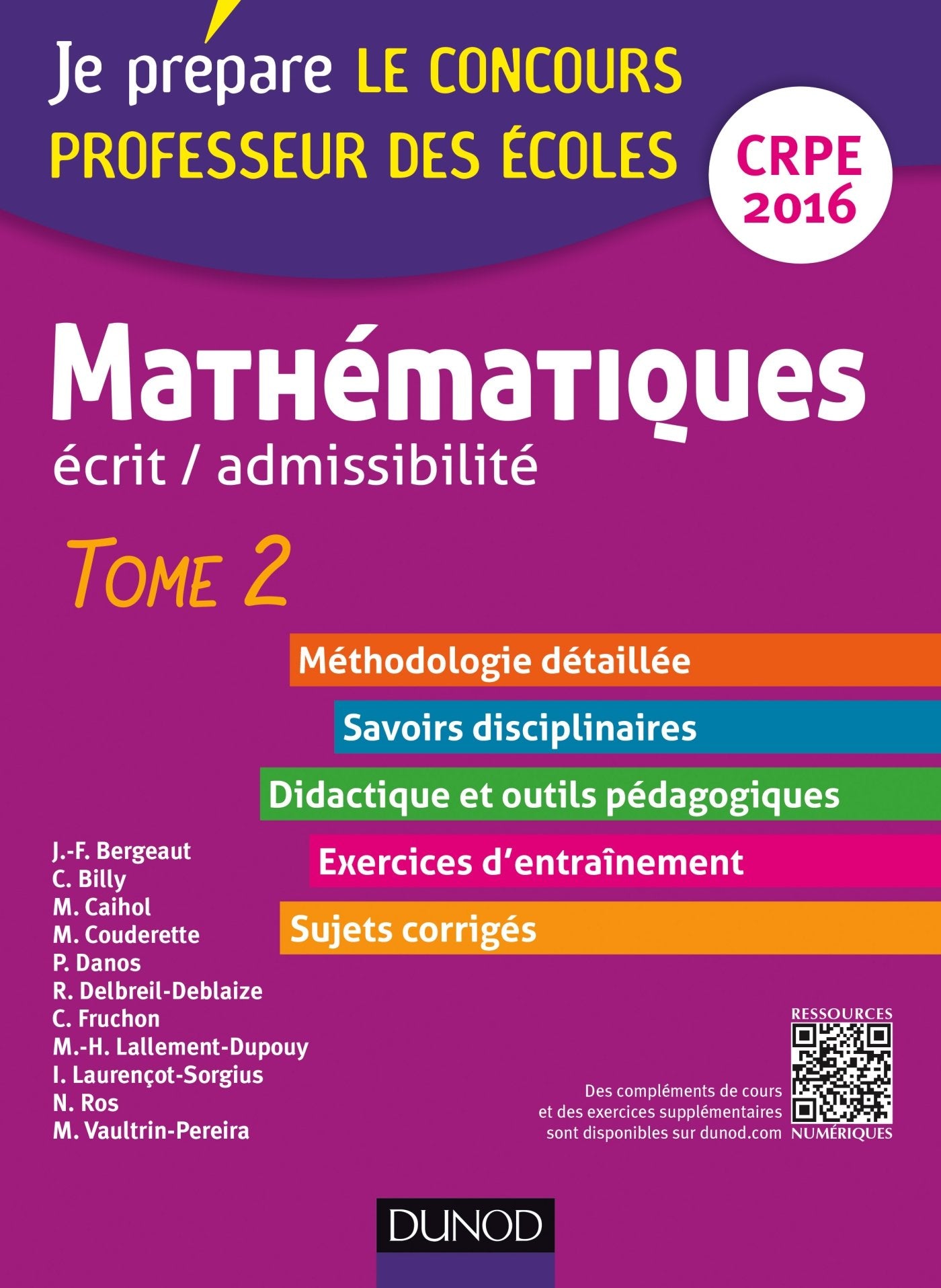 Mathématiques. Professeur des écoles. Ecrit admissibilité - 2016 - T.2: TOME 2 Books