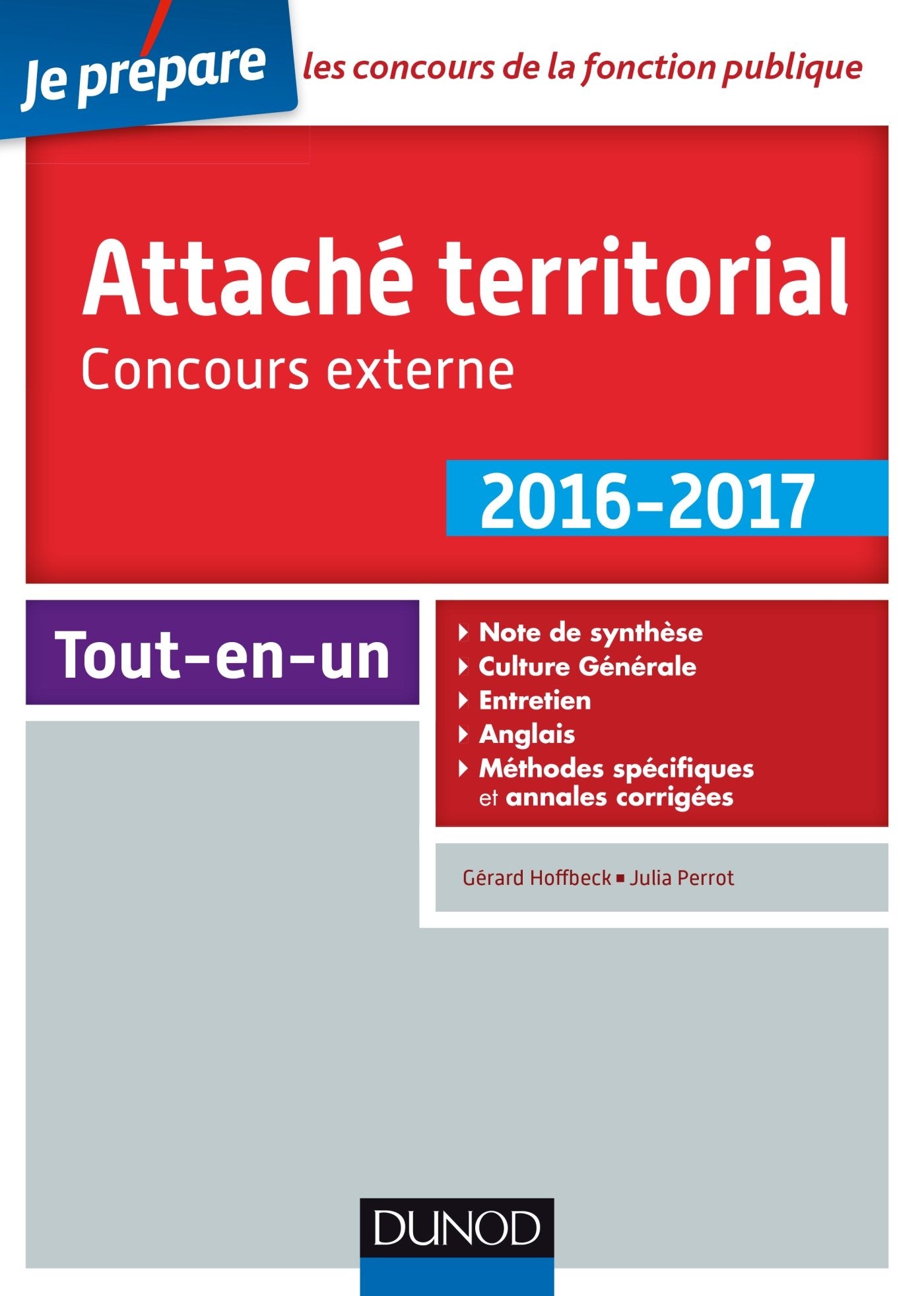 Attaché territorial 2016-2017 - Concours externe - 2e éd. - Catégorie A: Catégorie A (2016-2017) book