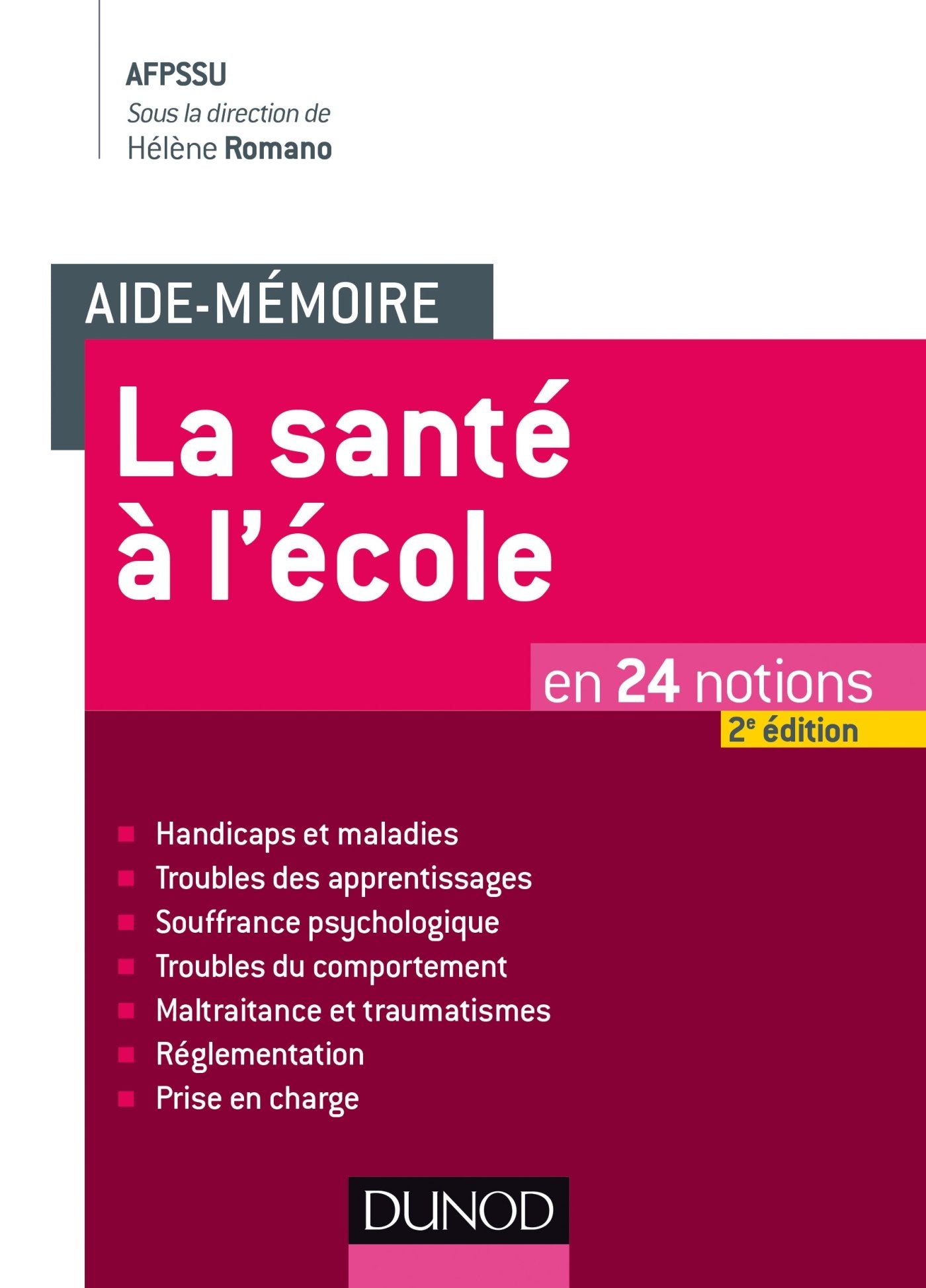Aide-mémoire - La santé à l'école - 2e éd. - en 24 notions: en 24 notions book