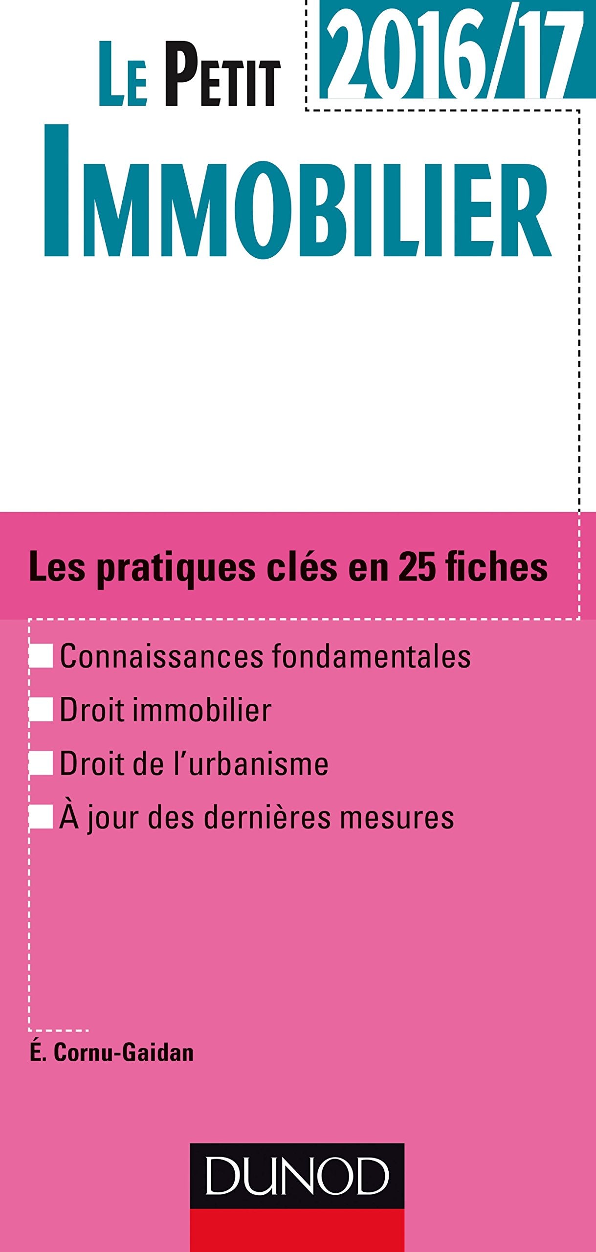 Le petit immobilier: Les pratiques clés en 25 fiches Books