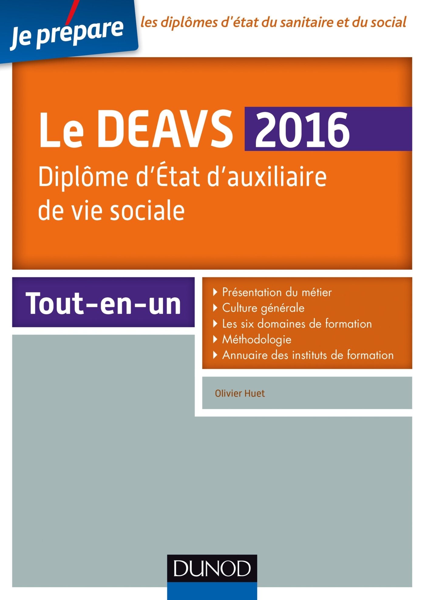 Le DEAVS 2016: Diplôme d'Etat d'auxiliaire de vie sociale Books
