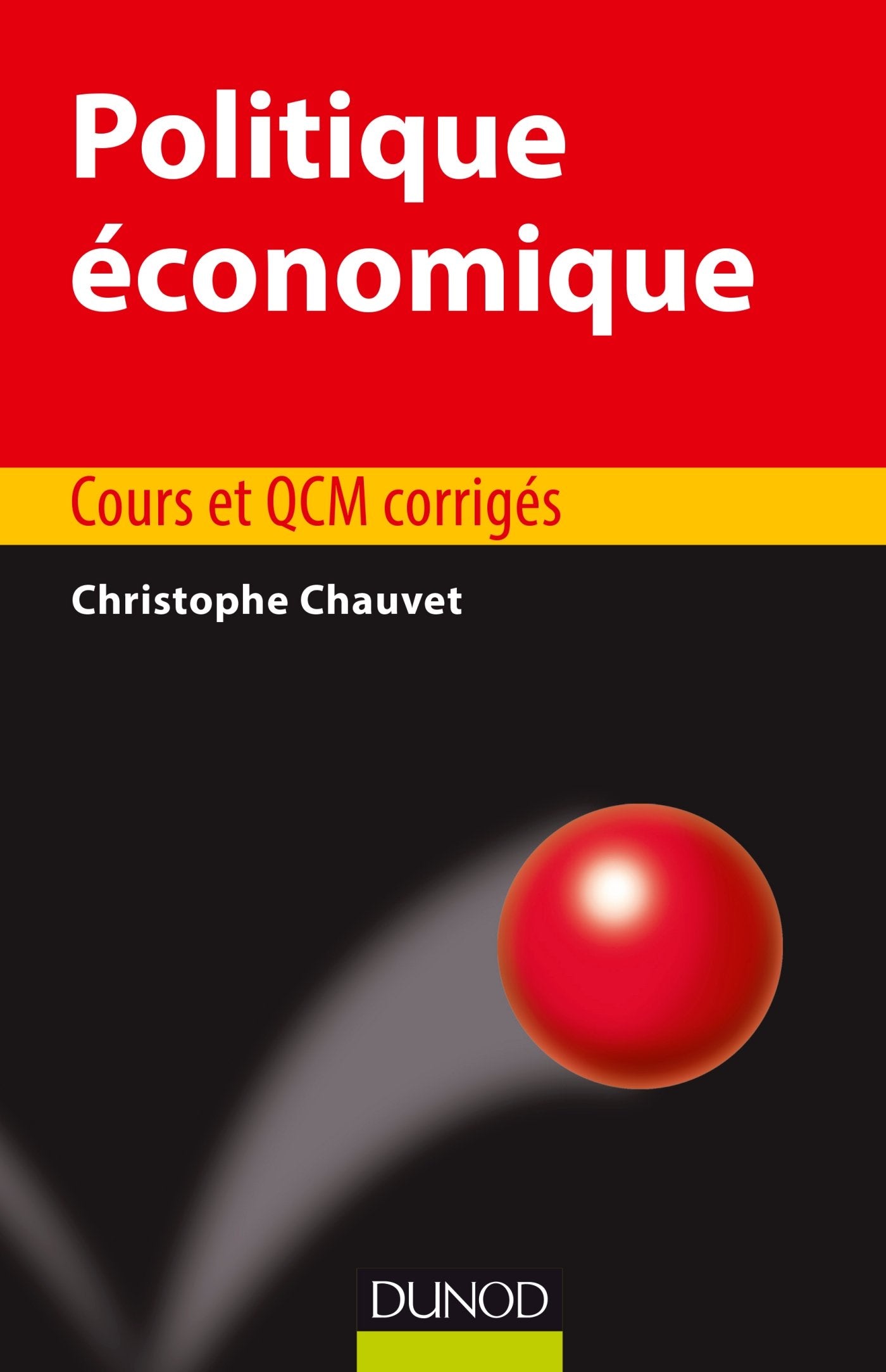 Politique économique - Cours et QCM corrigés: Cours et QCM corrigés book
