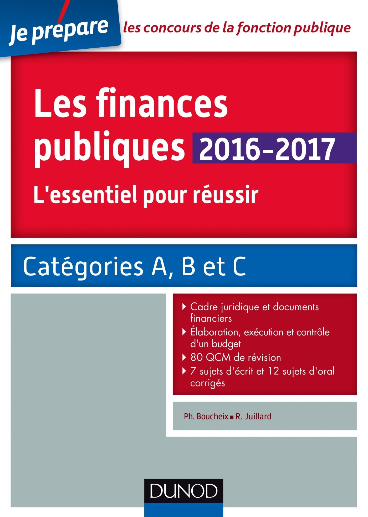 Les finances publiques: L'essentiel pour réussir, Catégories A, B et C Books