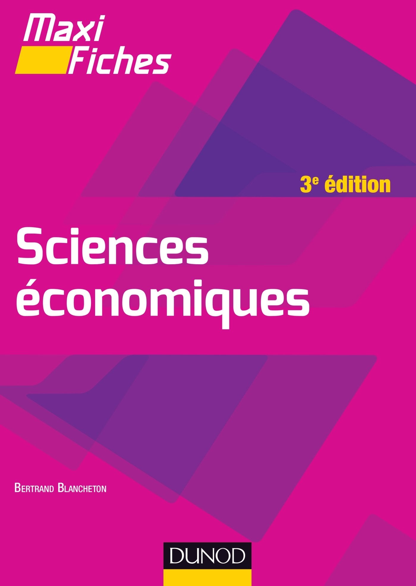 Maxi fiches de Sciences économiques - 3e éd. book
