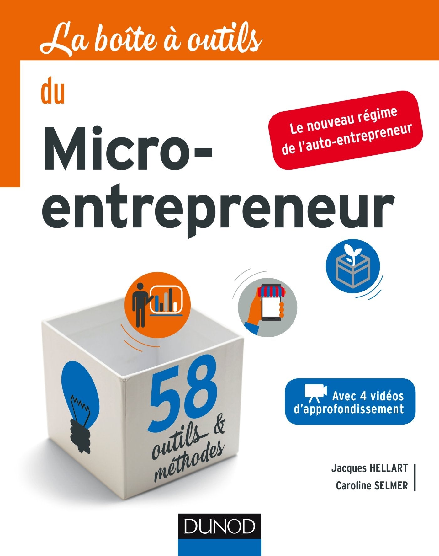 La boîte à outils du Micro-entrepreneur: Avec 4 vidéos d'approfondissement Business, Finance & Career