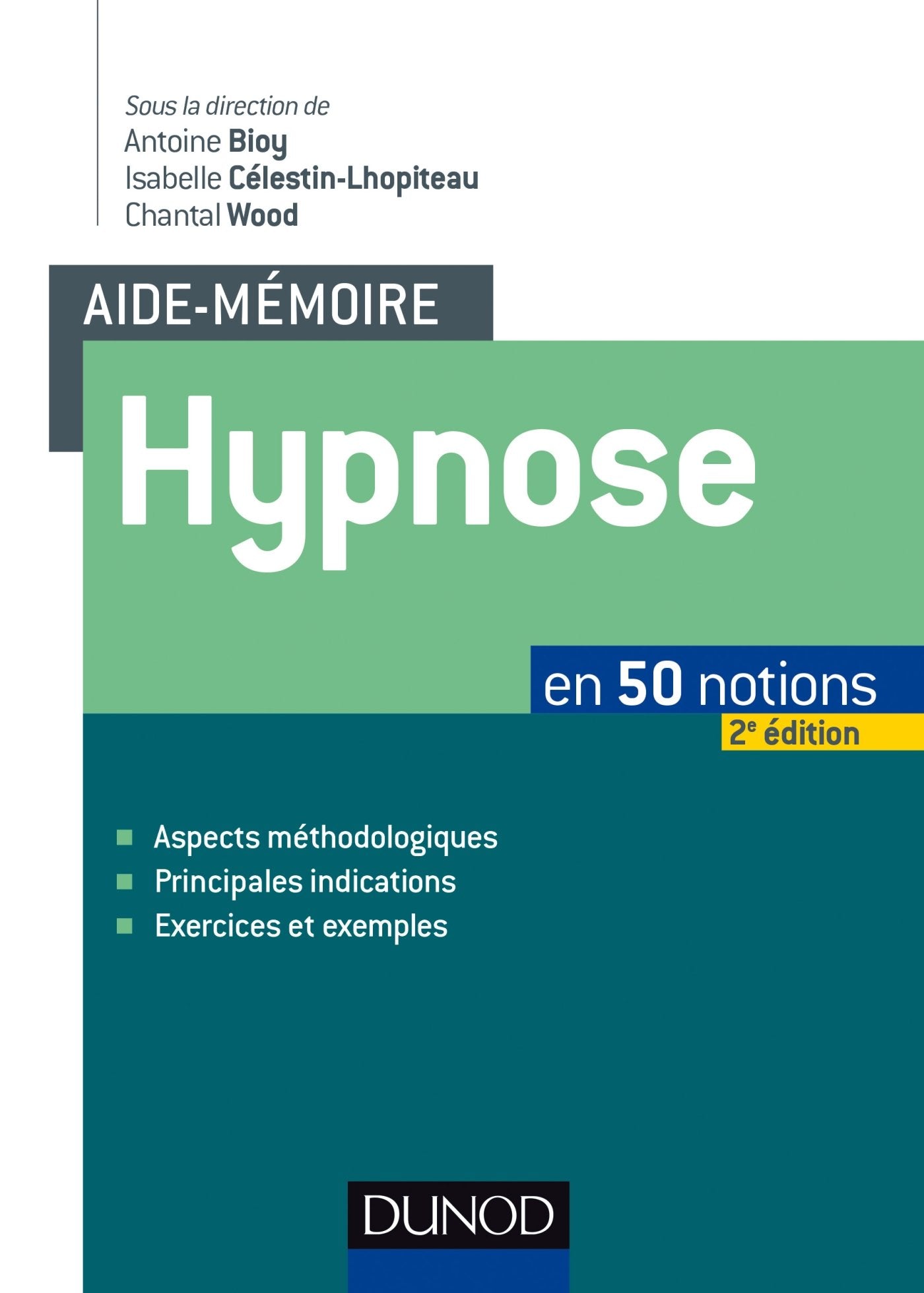 Aide-mémoire - Hypnose - 2e éd. - en 50 notions: en 50 notions book