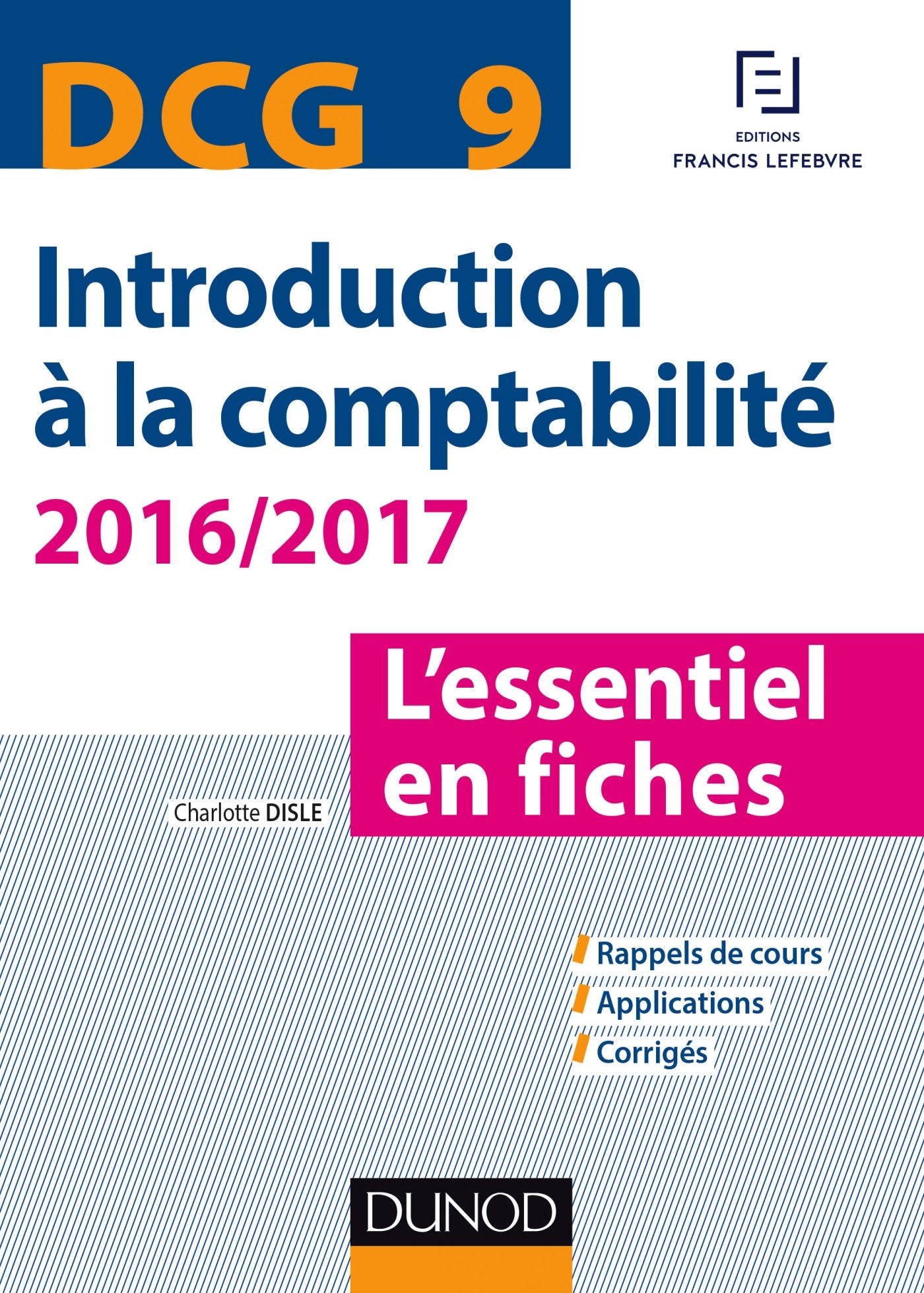DCG 9 Introduction à la comptabilité: L'essentiel en fiches book