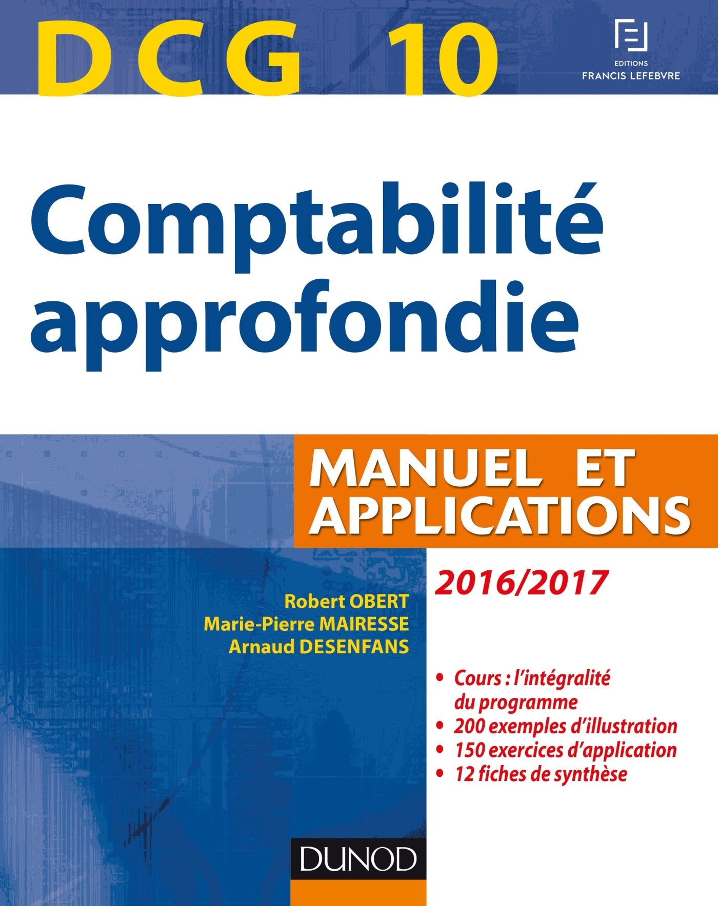 DCG 10 Comptabilité approfondie: Manuel et applications book