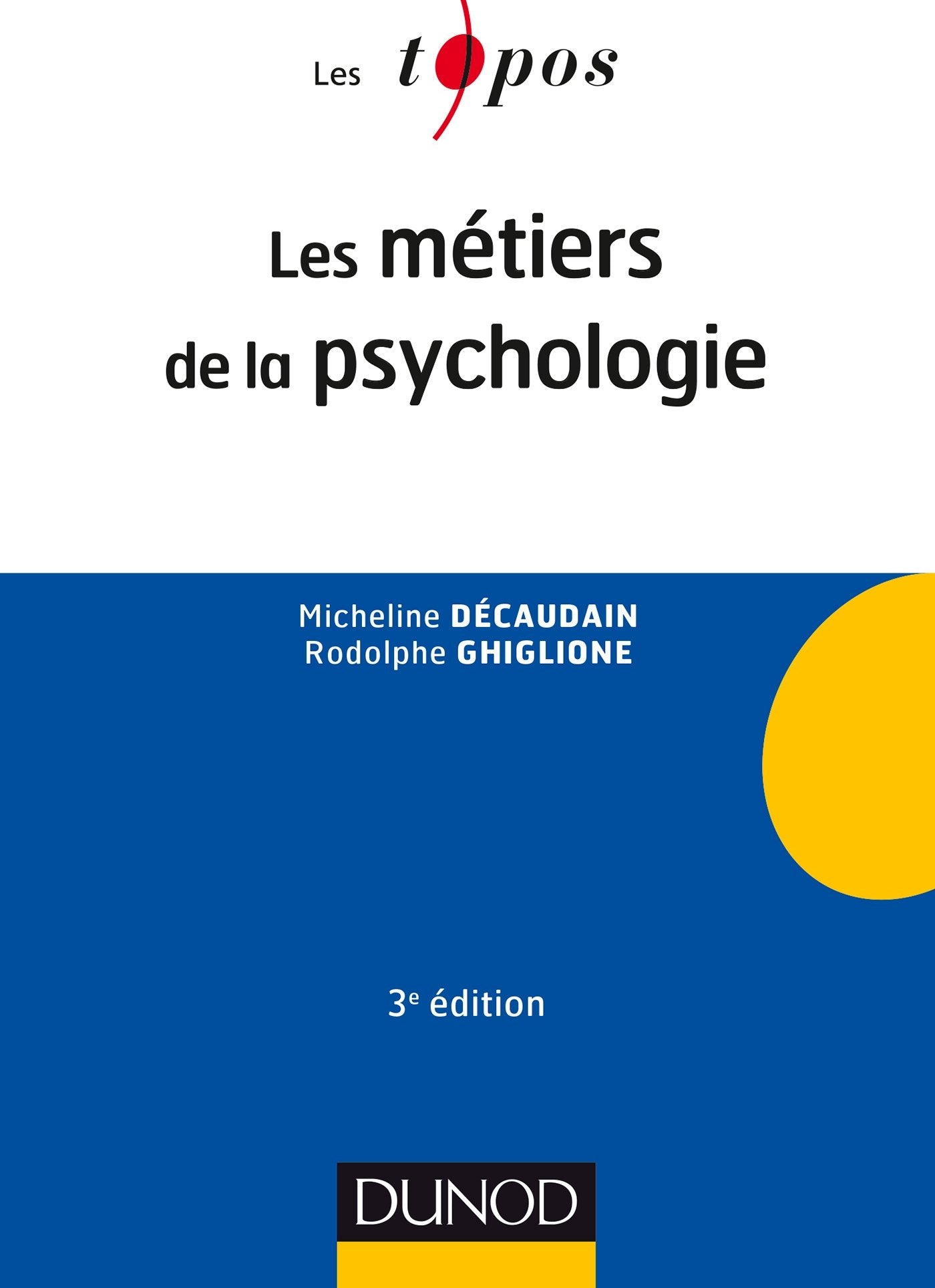 Les métiers de la psychologie - 3e éd. book
