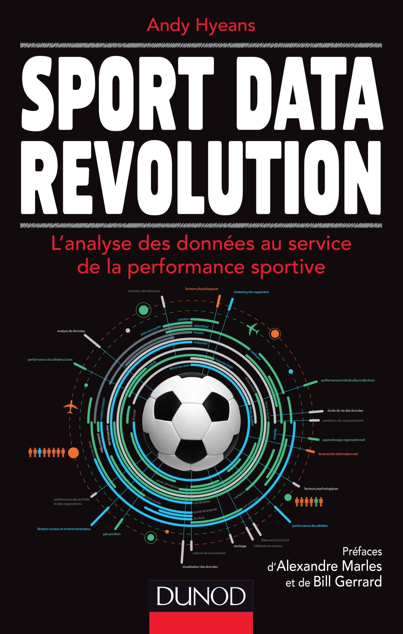 Sport Data Revolution: L'analyse des données au service de la performance sportive book