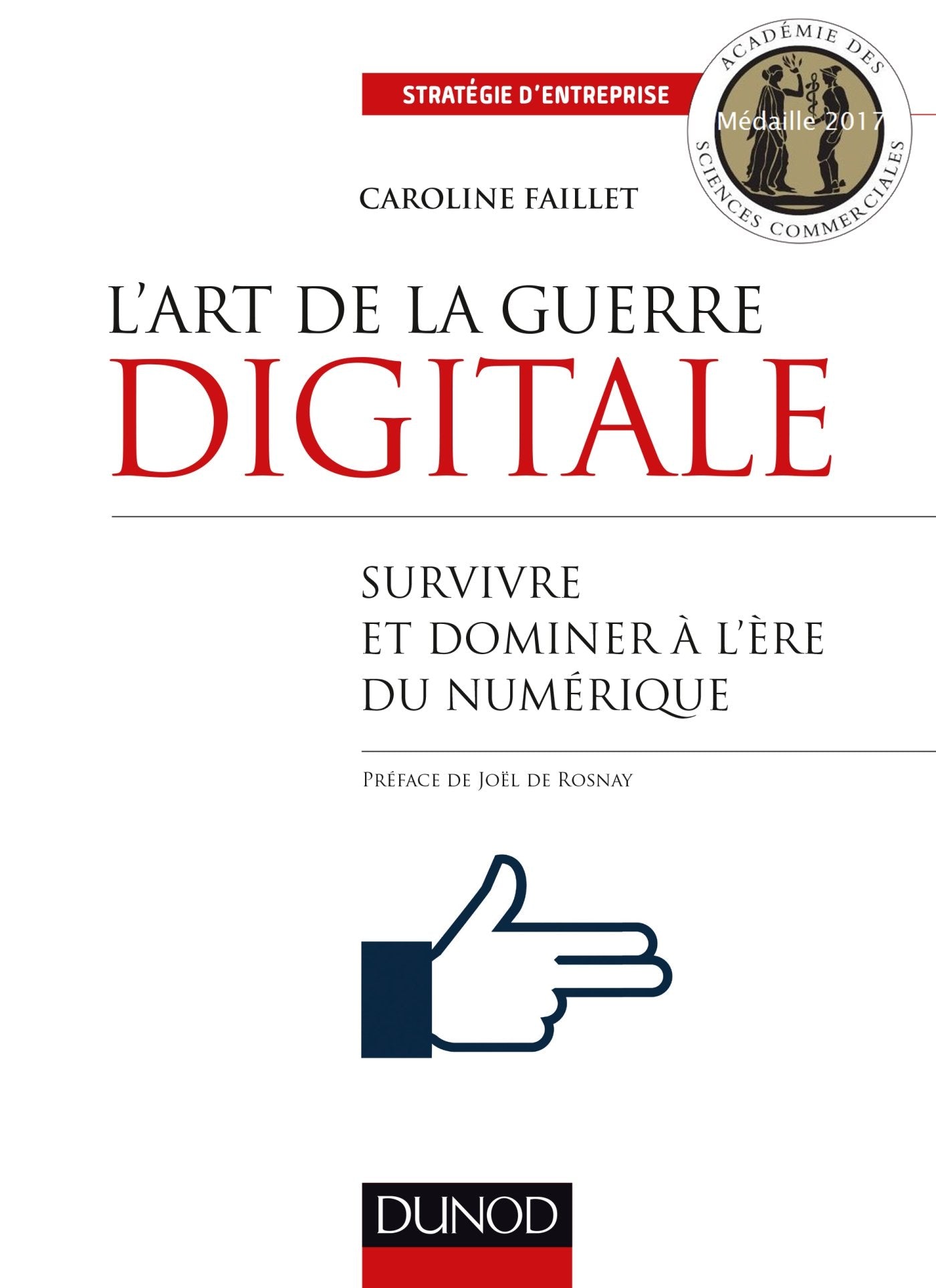 L'art de la guerre digitale - Survivre et dominer à l'ère du numérique: Survivre et dominer à l'ère du numérique book