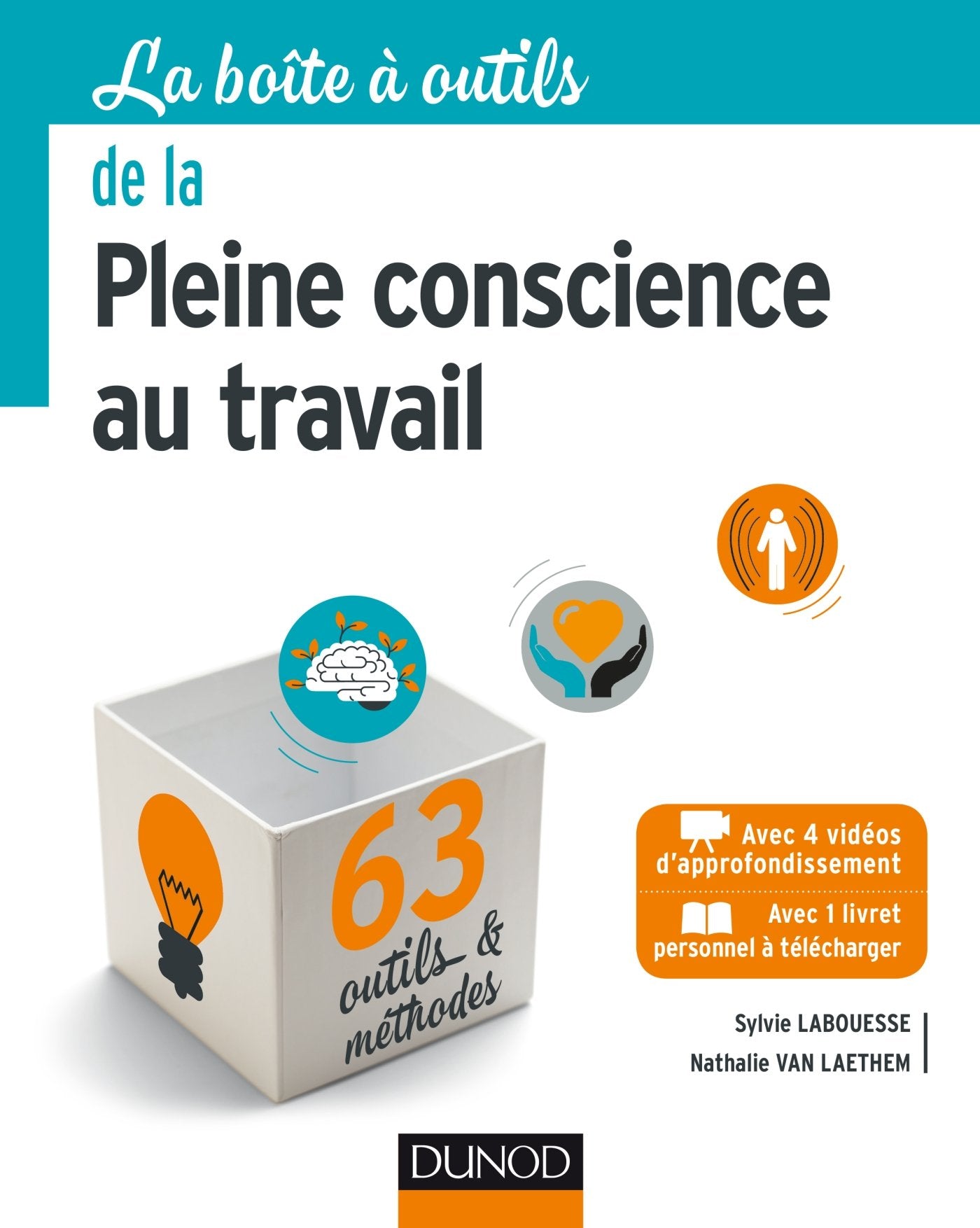La Boîte à outils de la Pleine conscience au travail book