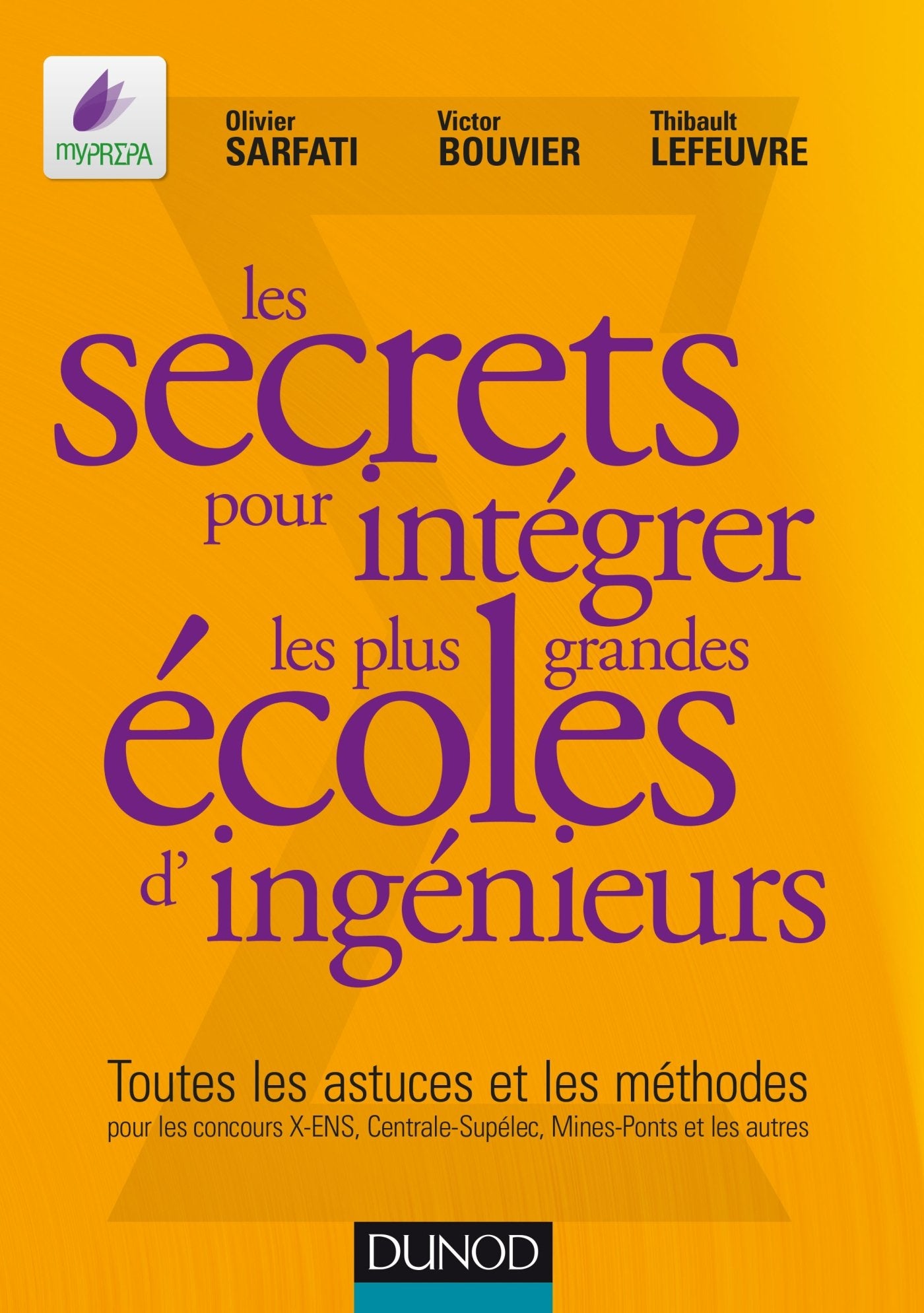 Les secrets pour intégrer les plus grandes écoles d'ingénieurs book