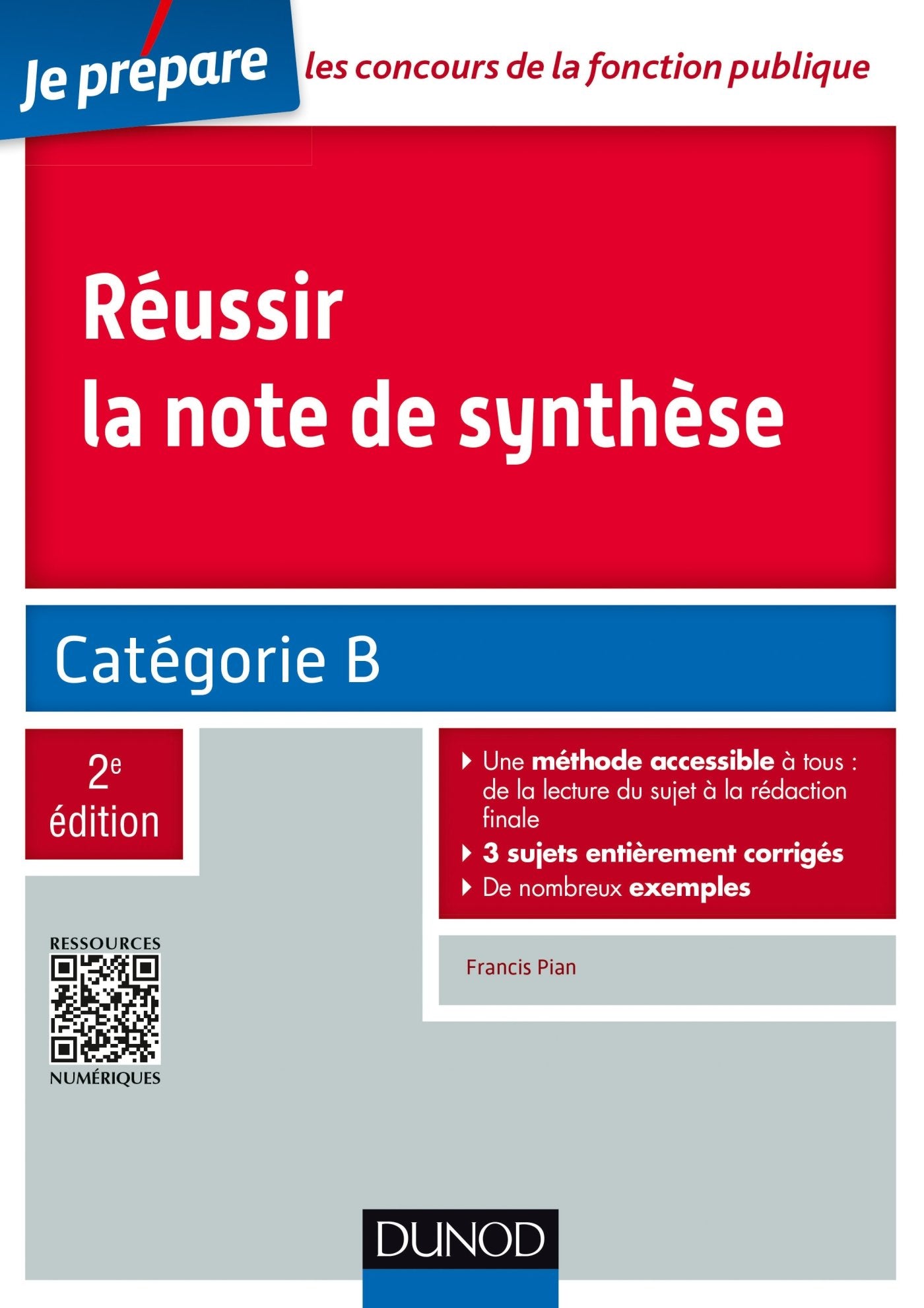 Réussir la note de synthèse - 2e éd. - Catégorie B: Catégorie B book