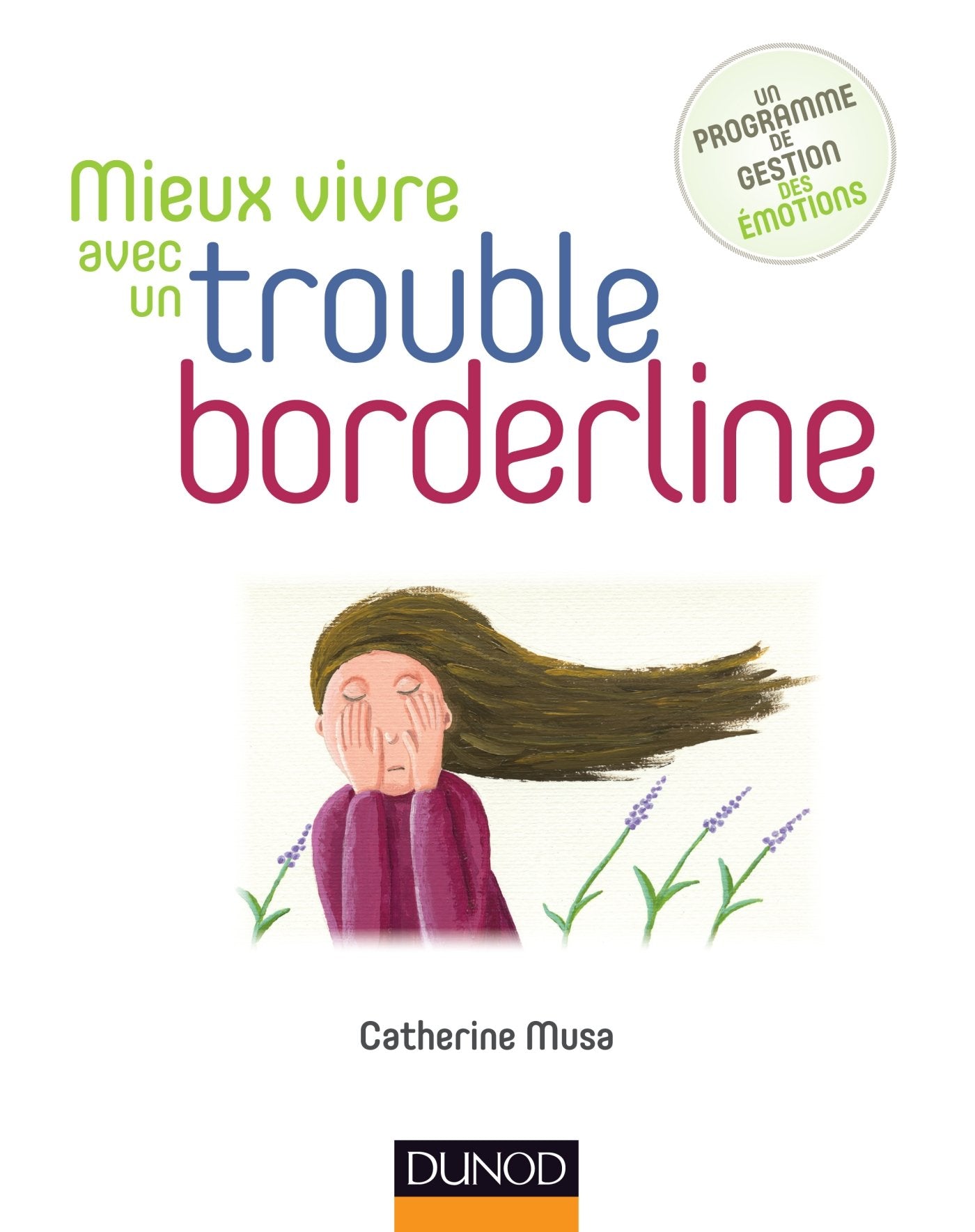 Mieux vivre avec un trouble borderline book