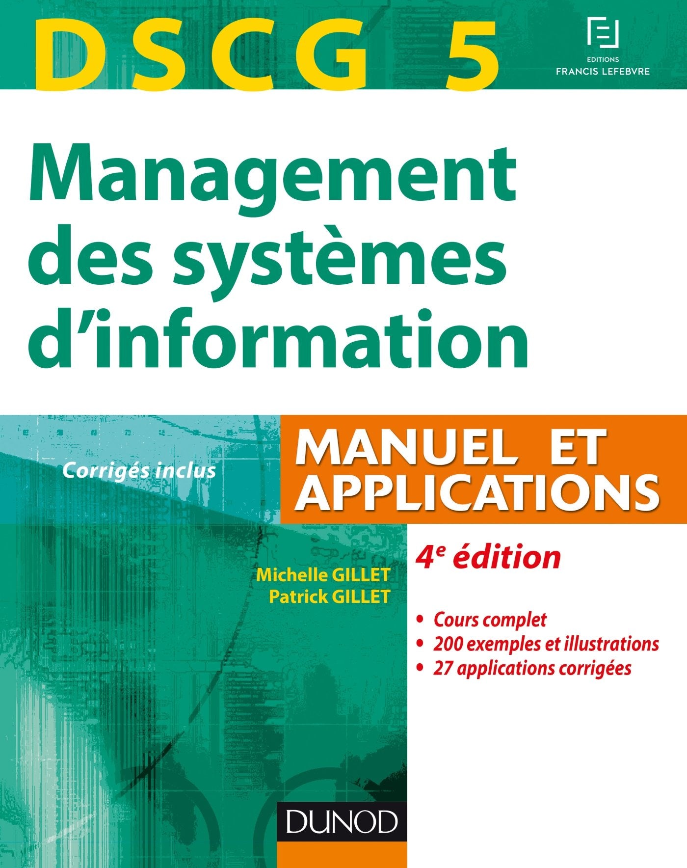 Management des systèmes d'information DSCG 5: Manuel et applications, corrigés inclus book