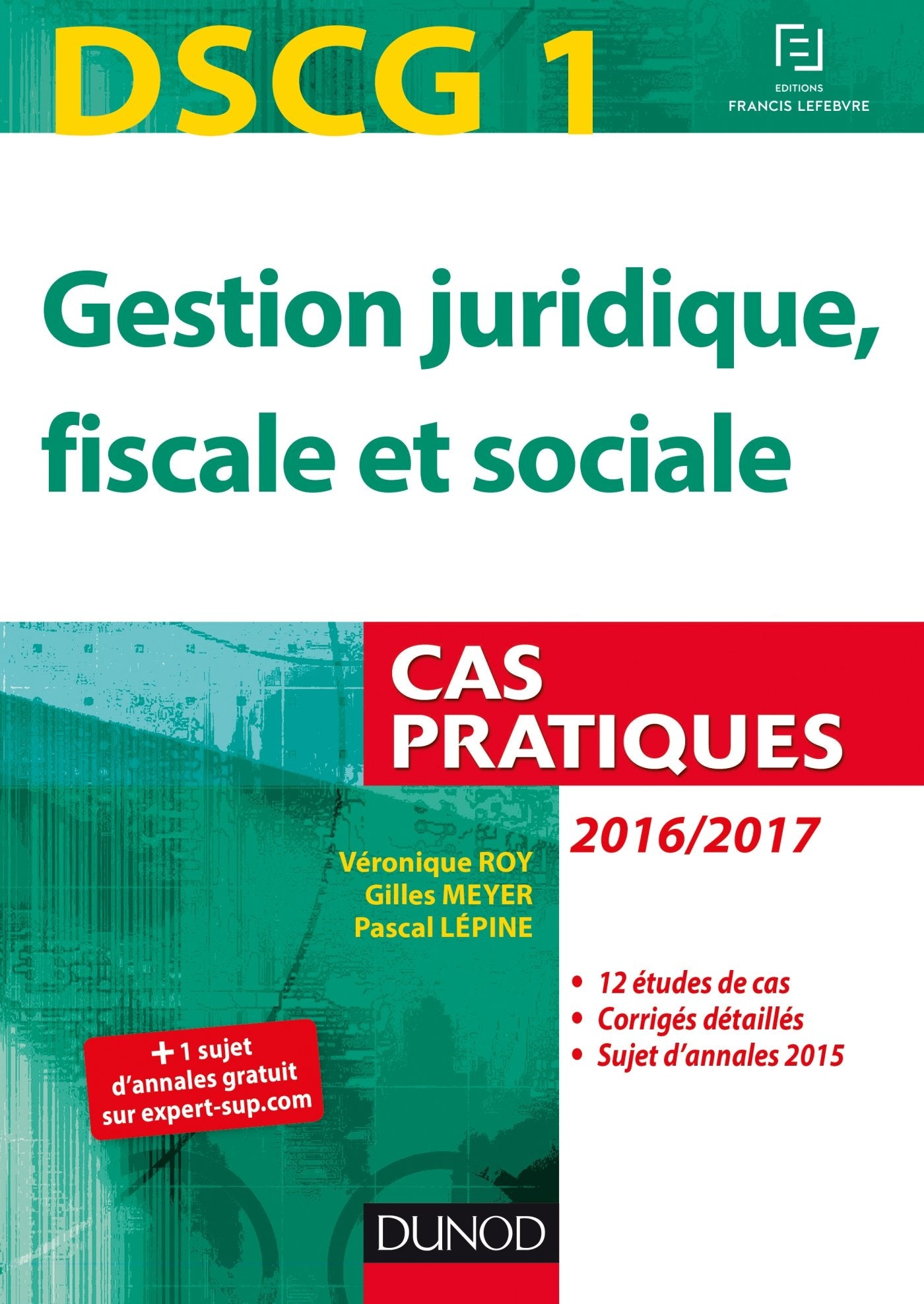 Gestion juridique, fiscale et sociale DSCG 1: Cas pratiques book