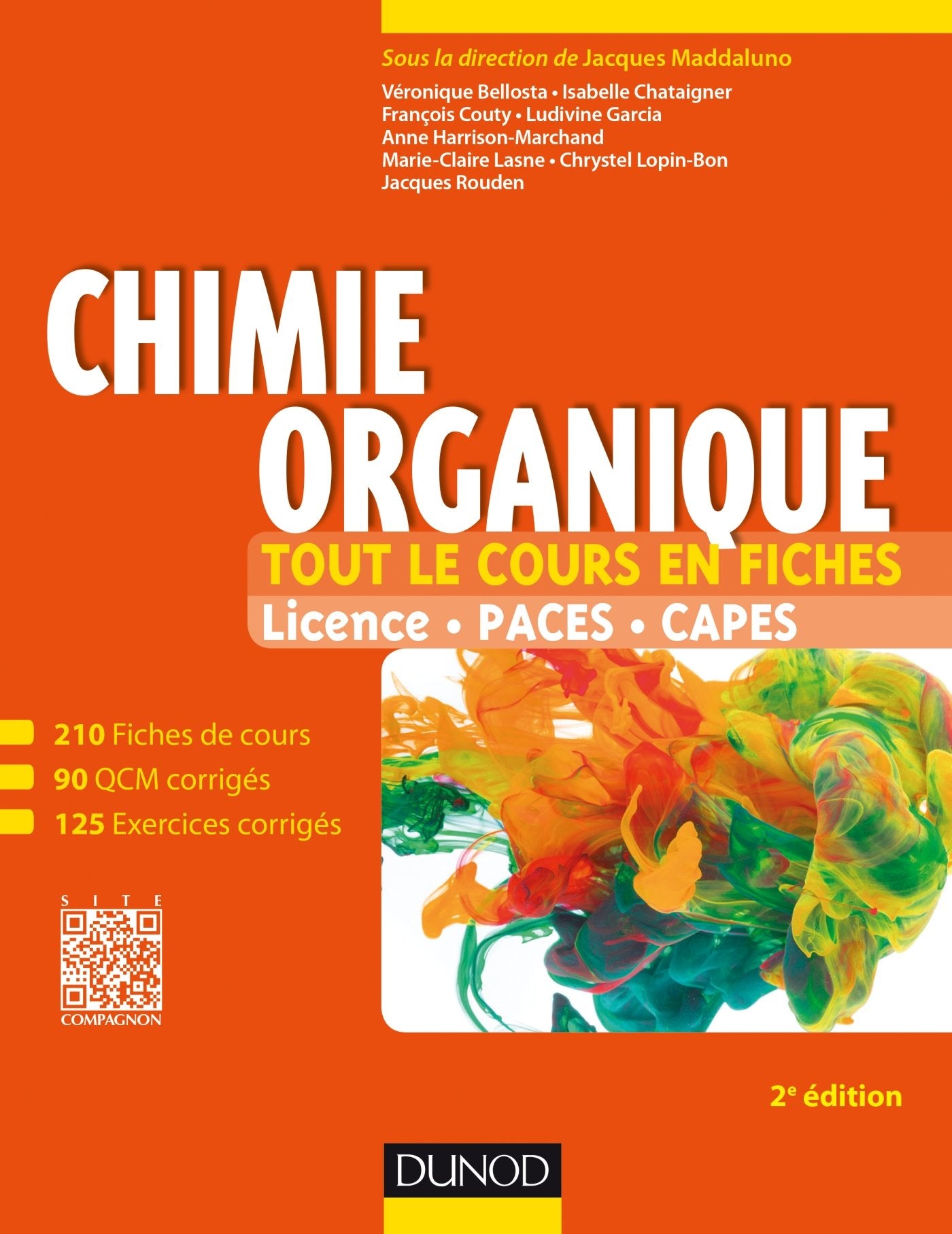 Chimie organique - 2e éd - Tout le cours en fiches: Tout le cours en fiches (+ site compagnon) Natural Sciences