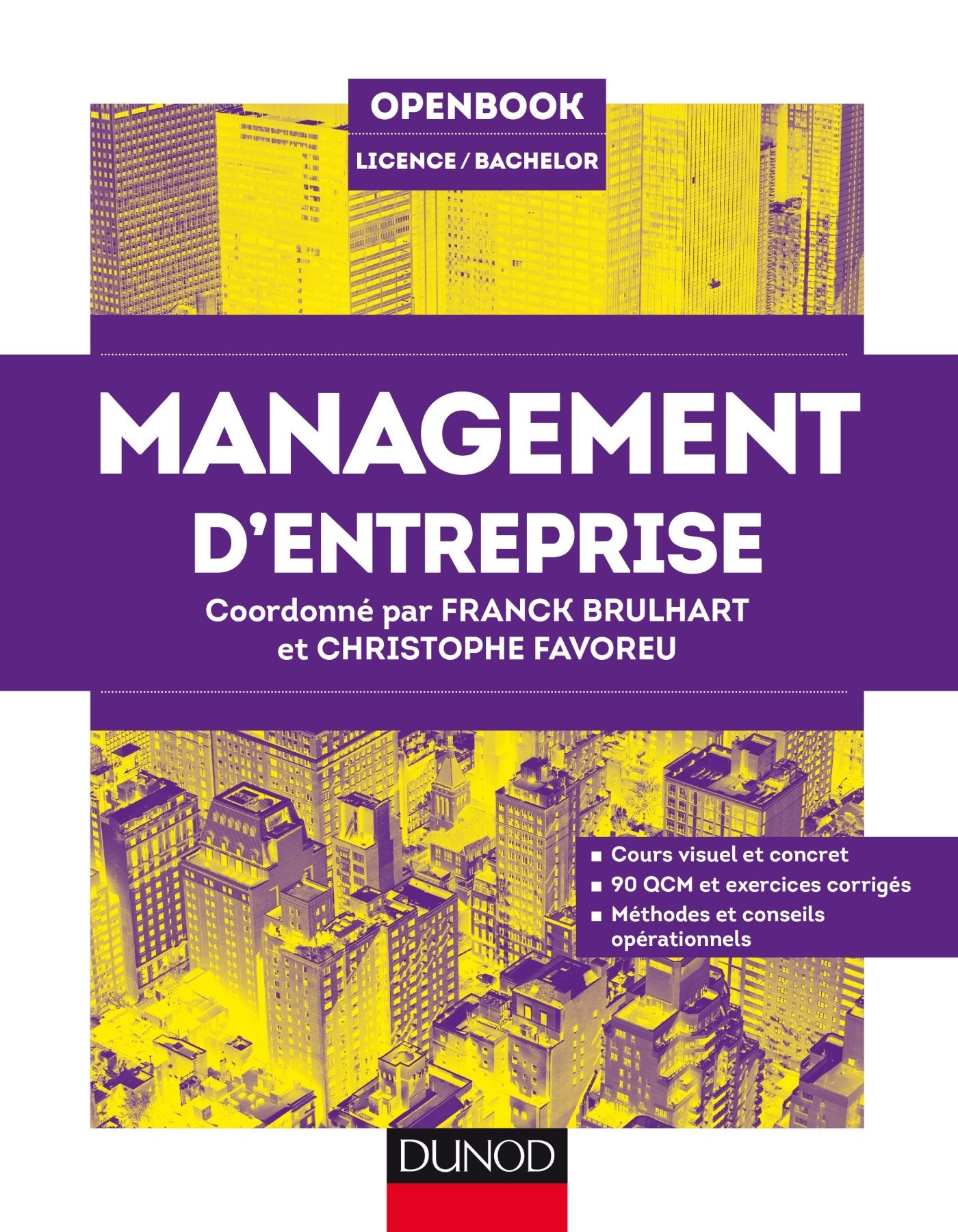 Management d'entreprise: Cours visuel et concret, 90 QCM et exercices corrigés, Méthodes et conseils opérationnels book