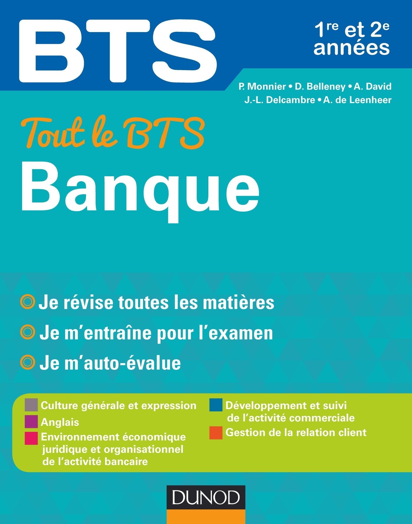 Tout le BTS Banque - 1re et 2e année: 1re et 2e année book